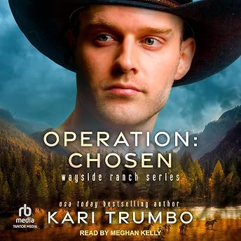 Operation: Chosen Audiobook by Kari Trumbo episode artwork