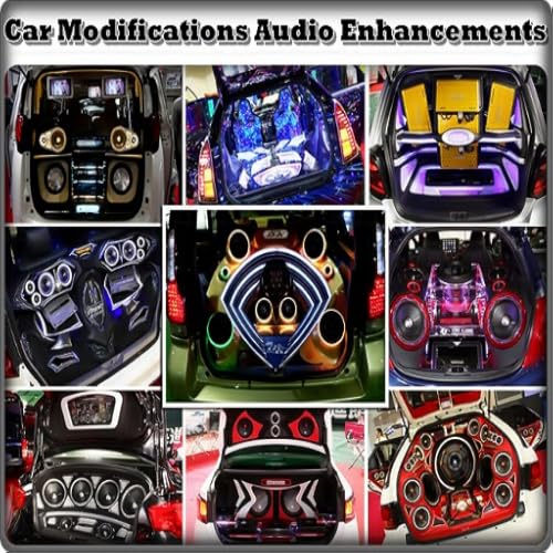Car Modifications Audio Enhancements