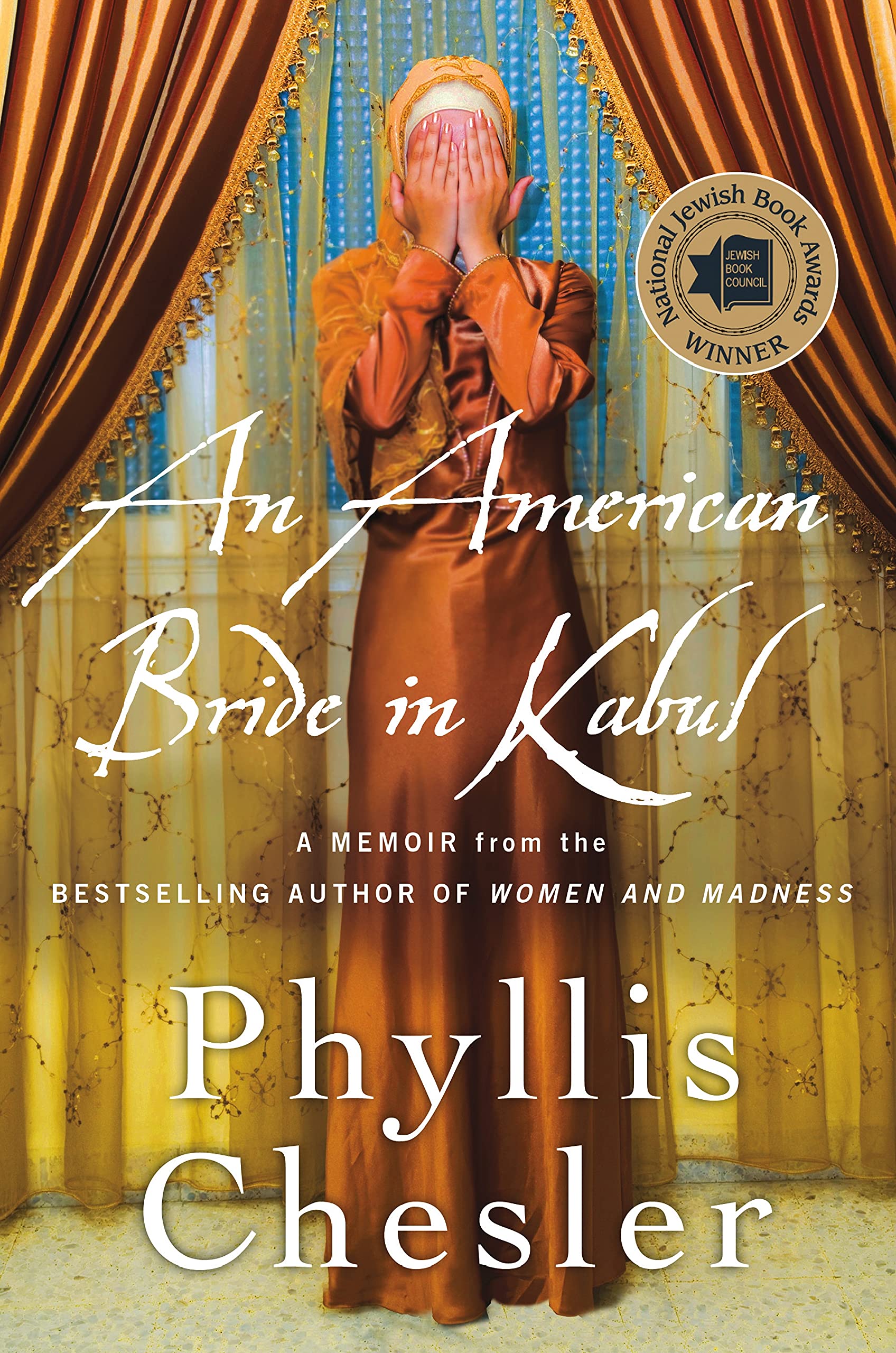 An American Bride in Kabul: A Memoir