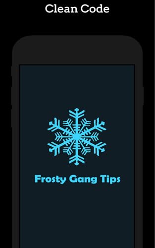 Frosty Gang Tips