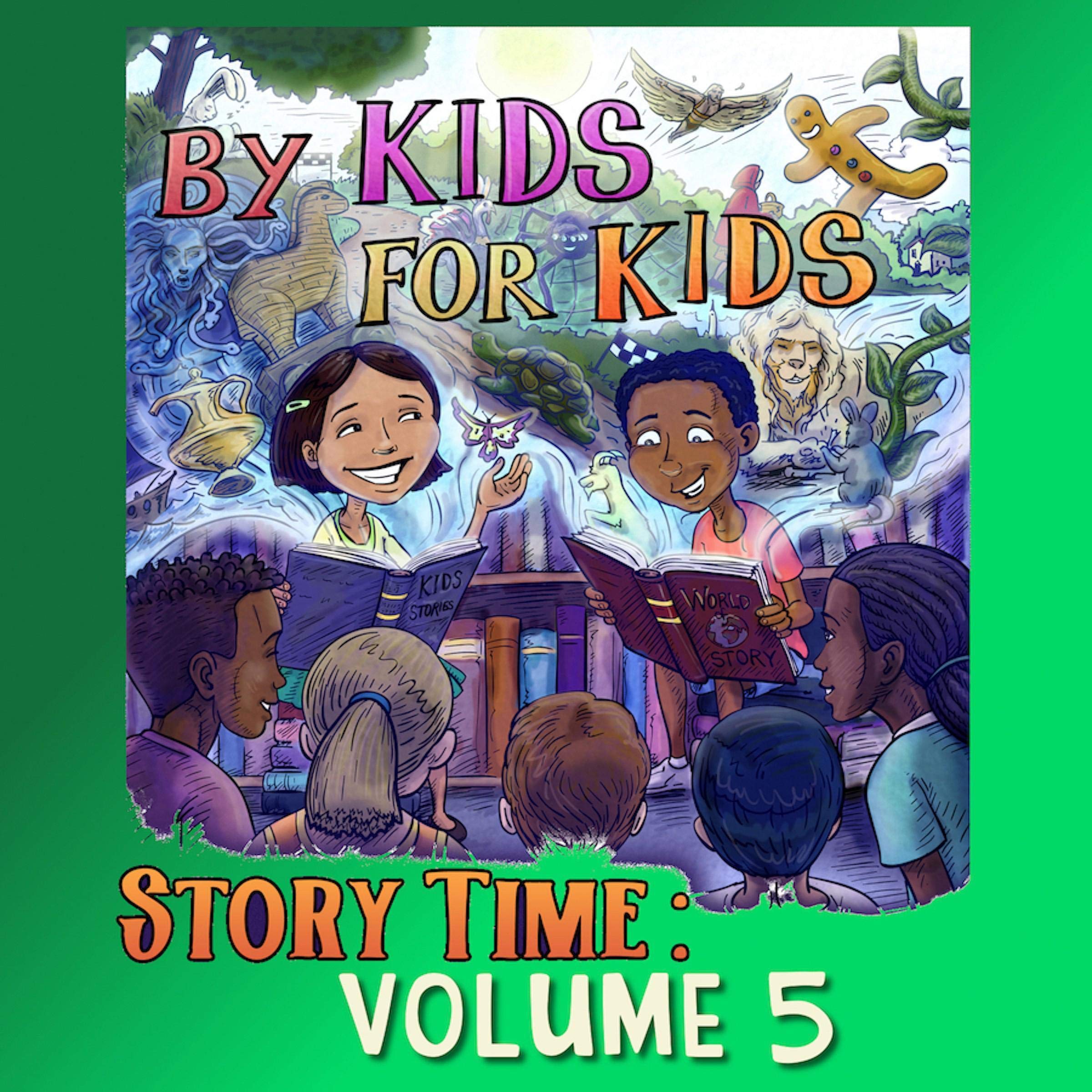 Cover art for By Kids for Kids Story Time: Volume 5