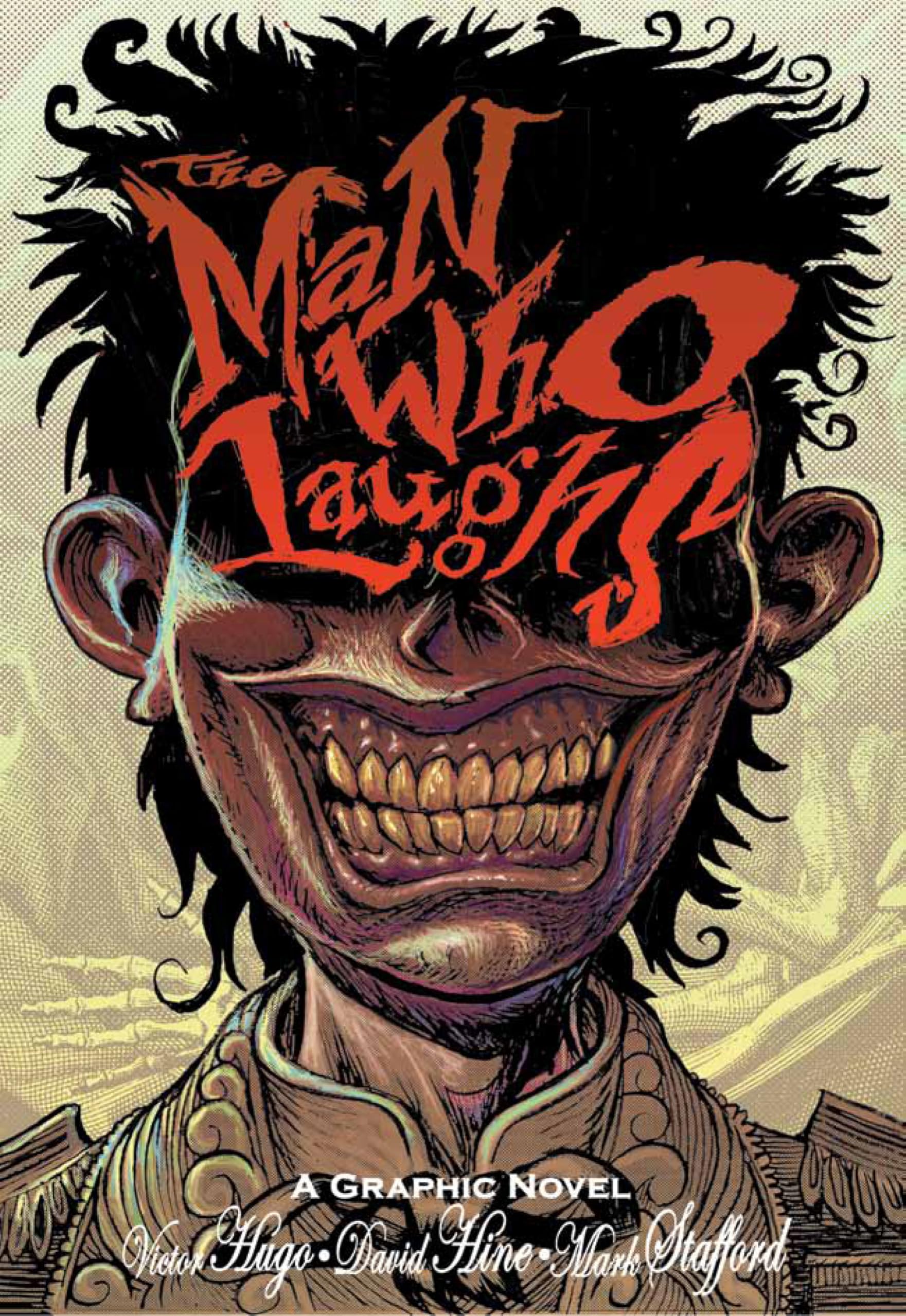 The Man who Laughs: Victor Hugo / David Hine (graphic novel)