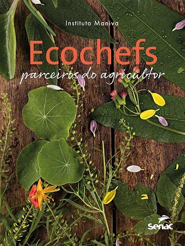 Ecochefs: parceiros do agricultor