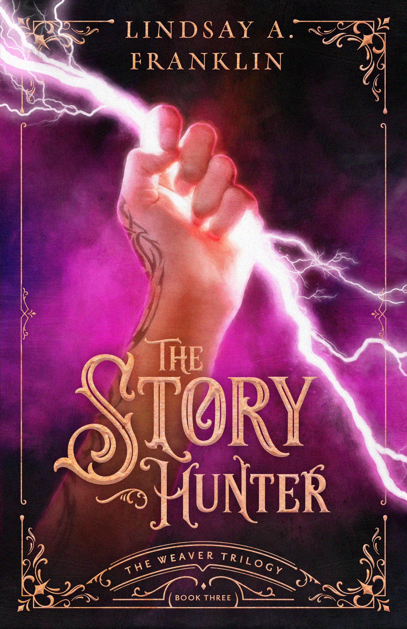 Buy The Story Hunter: Volume 3 (Weaver Trilogy, 3) — BookShops.in