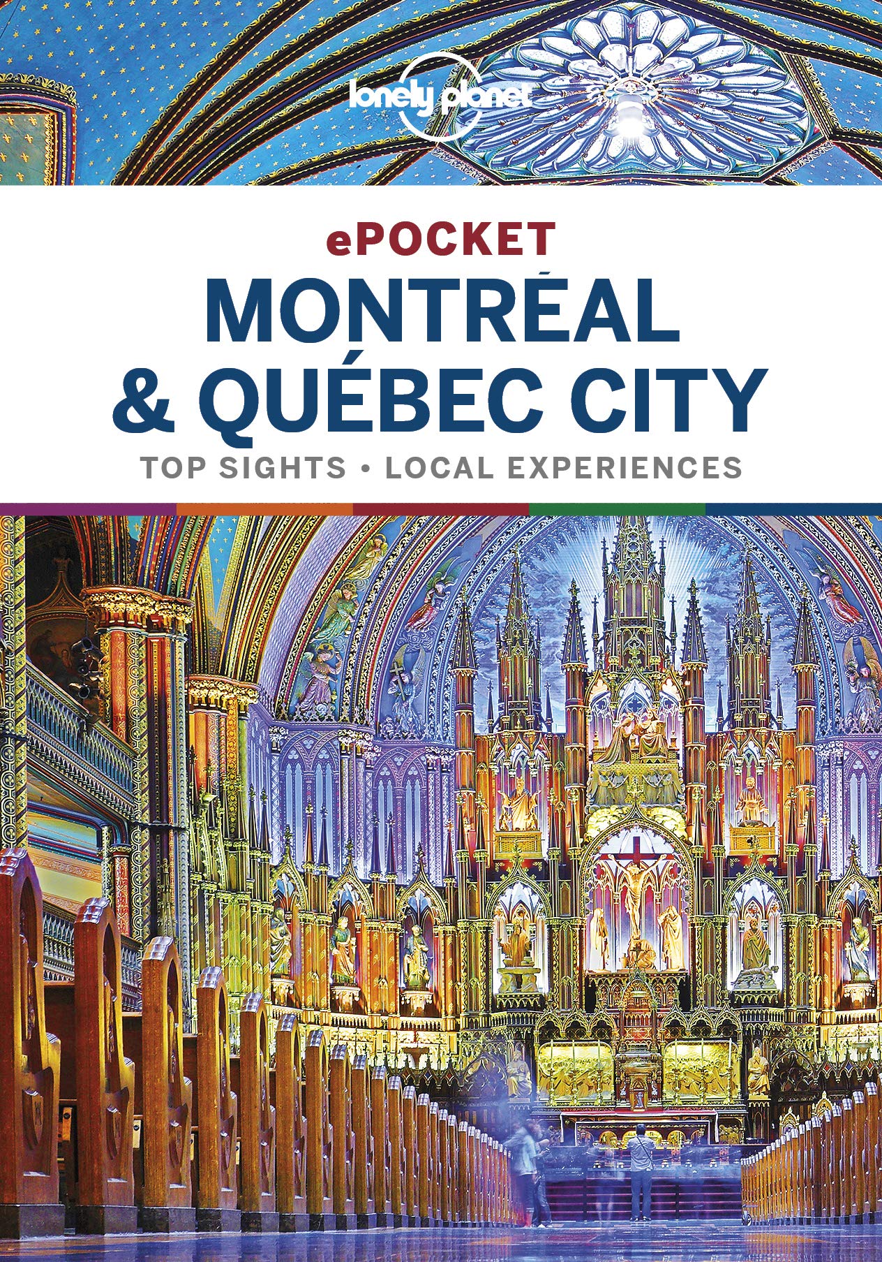 Lonely Planet Pocket Montreal & Quebec City (Pocket Guide)