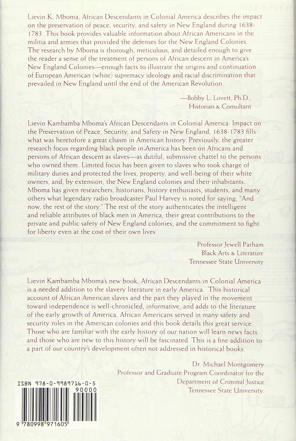 African Descendants in Colonial America: Impact on the Preservation of Peace, Security, and Safety in New England: 1638-1783