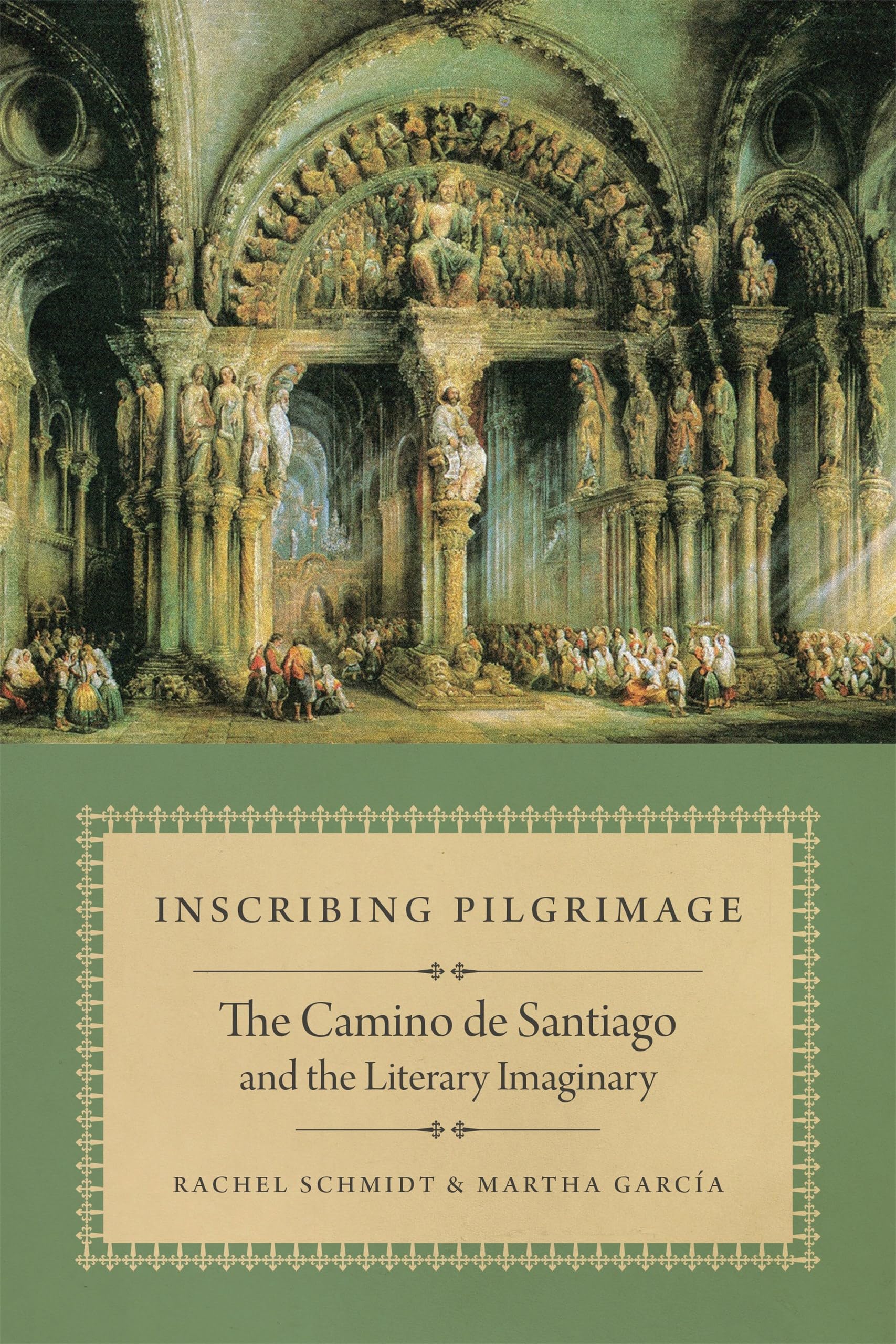 Inscribing Pilgrimage: The Camino De Santiago and the Literary Imaginary (New Hispanisms: Cultural and Literary Studies)