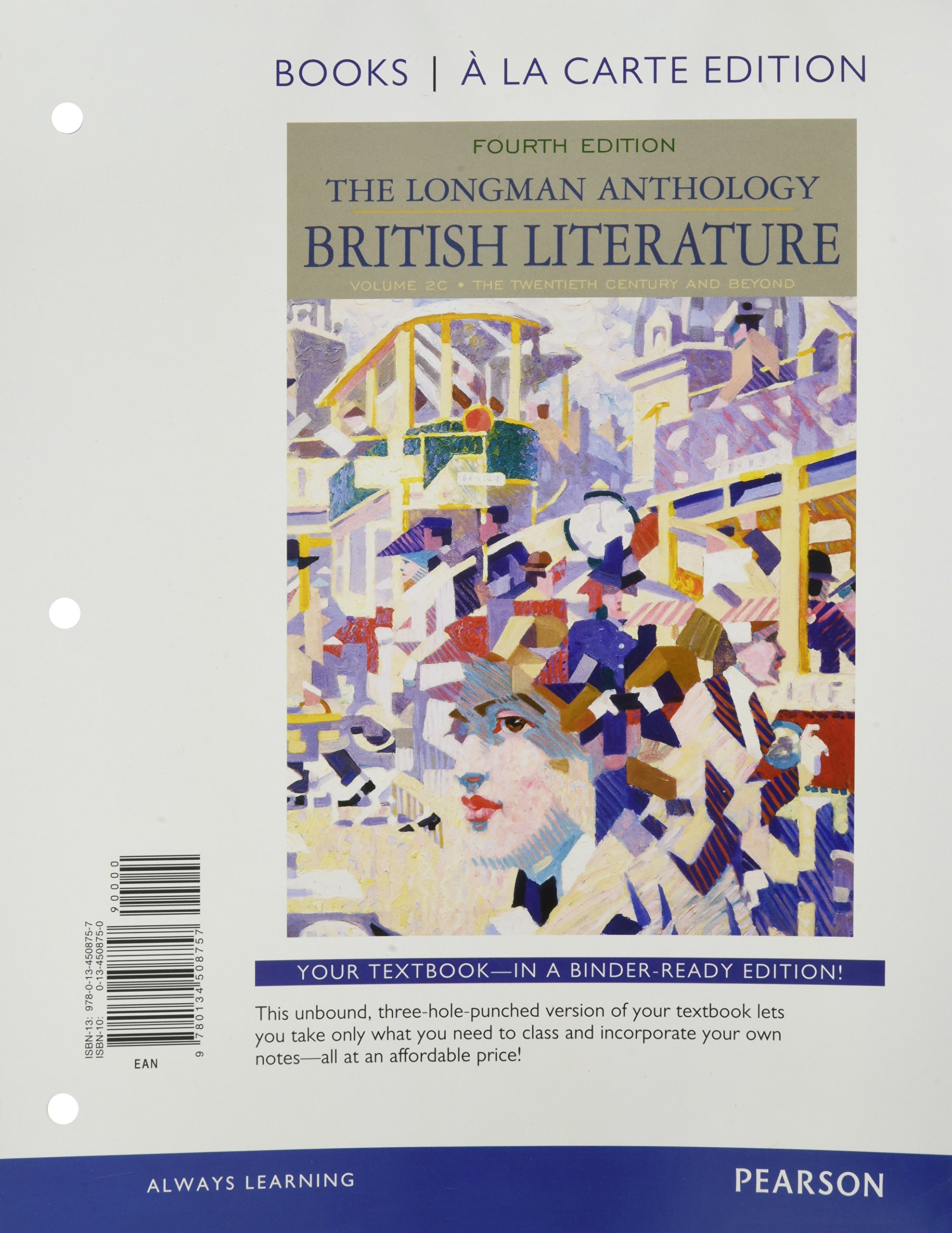 The Longman Anthology of British Literature: The Twentieth Century and Beyond, Books a La Carte Edition (Longman Anthology of British Literature, 2C)