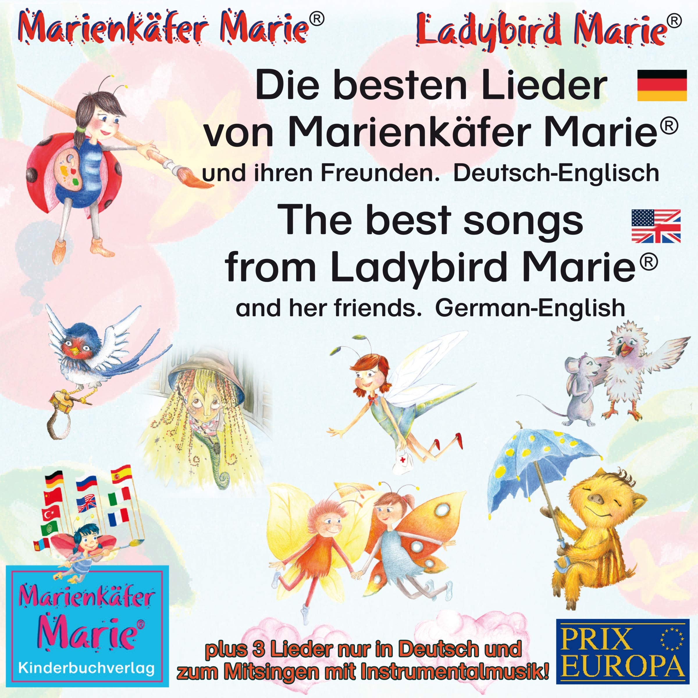 Die besten Lieder von Marienkäfer Marie und ihren Freunden. Deutsch-Englisch / The best songs from Ladybird Marie and her friends. German-English