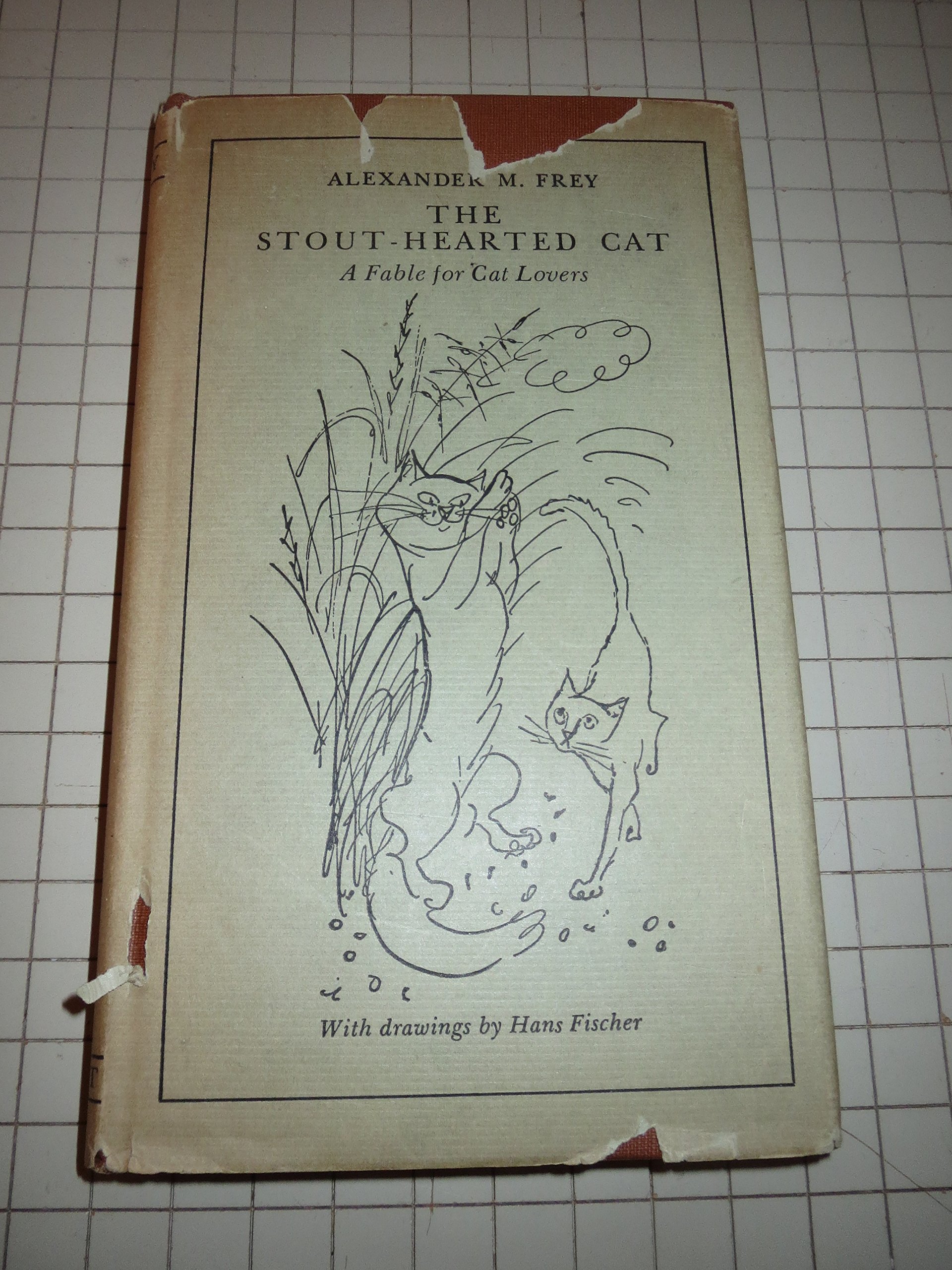 Cover of The Stout-Hearted Cat: A Fable for Cat Lovers