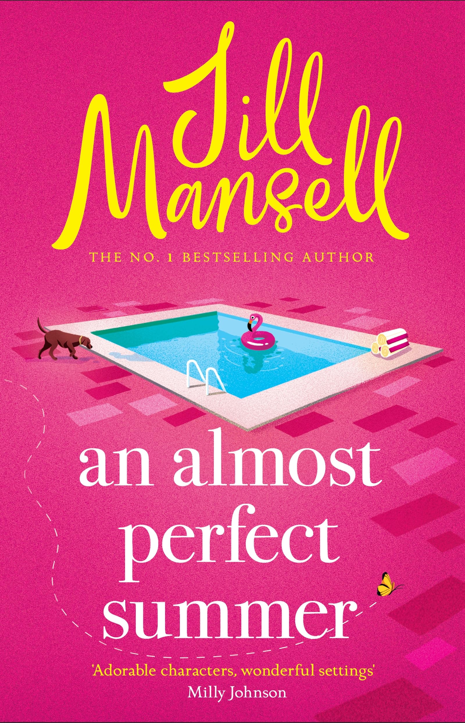 An Almost Perfect Summer: The brand new feel-​good romantic read from the beloved bestselling author