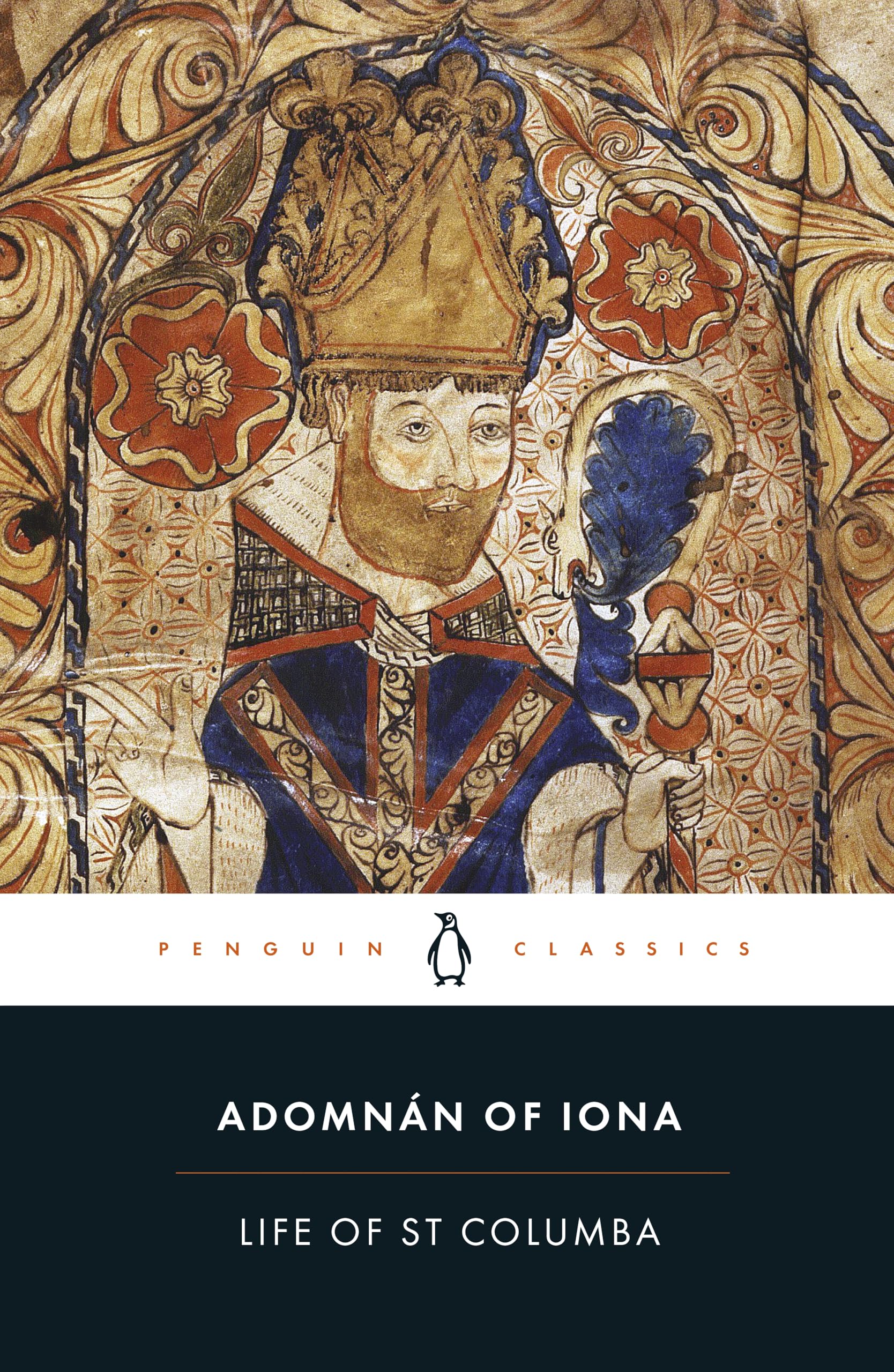 Life of St Columba Penguin Classics by Adomnan of Iona PAPERBACK 9780140444629