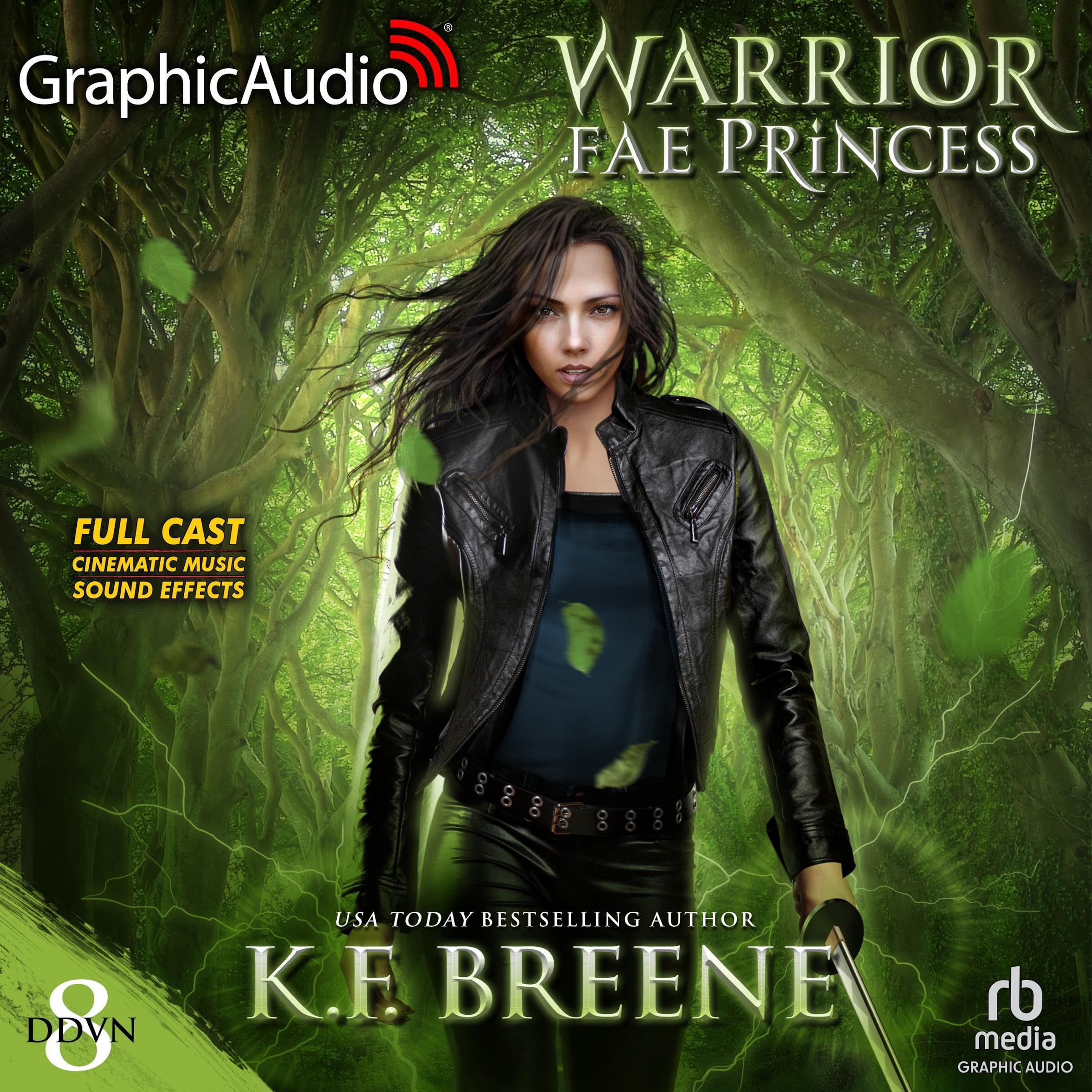 Warrior Fae Princess (Dramatized Adaptation)