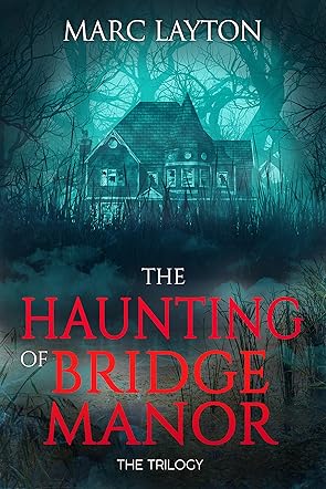 The Haunting of Bridge Manor