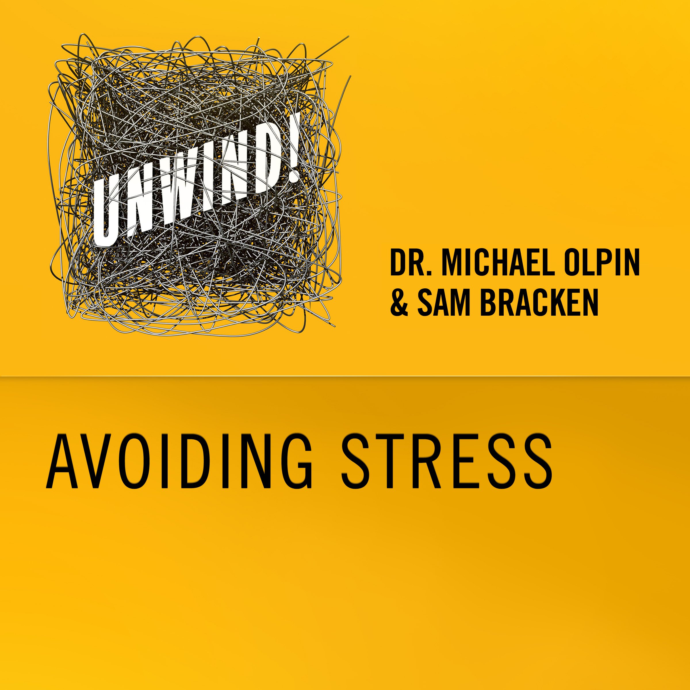 14: Avoiding Stress