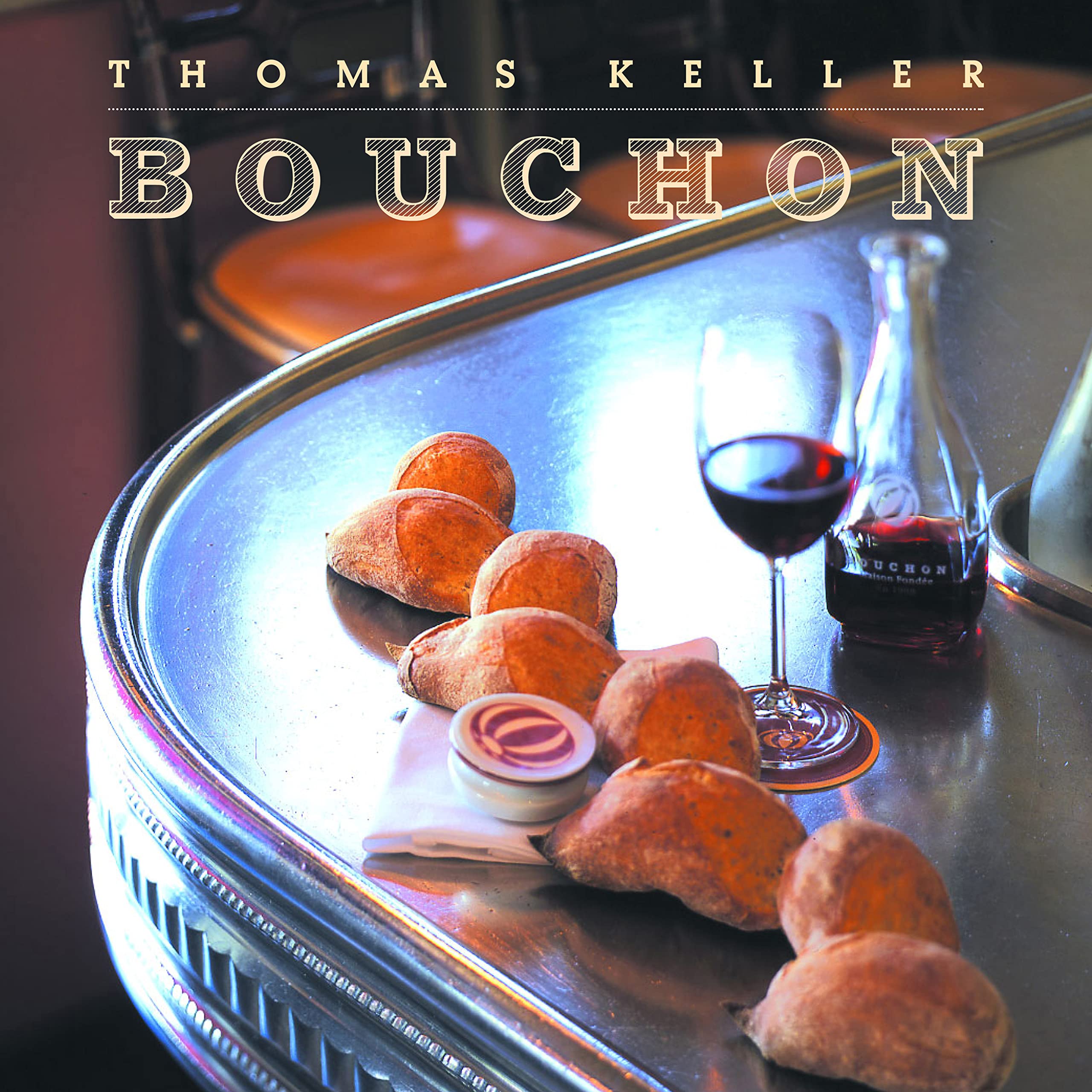 Bouchon (The Thomas Keller Library)