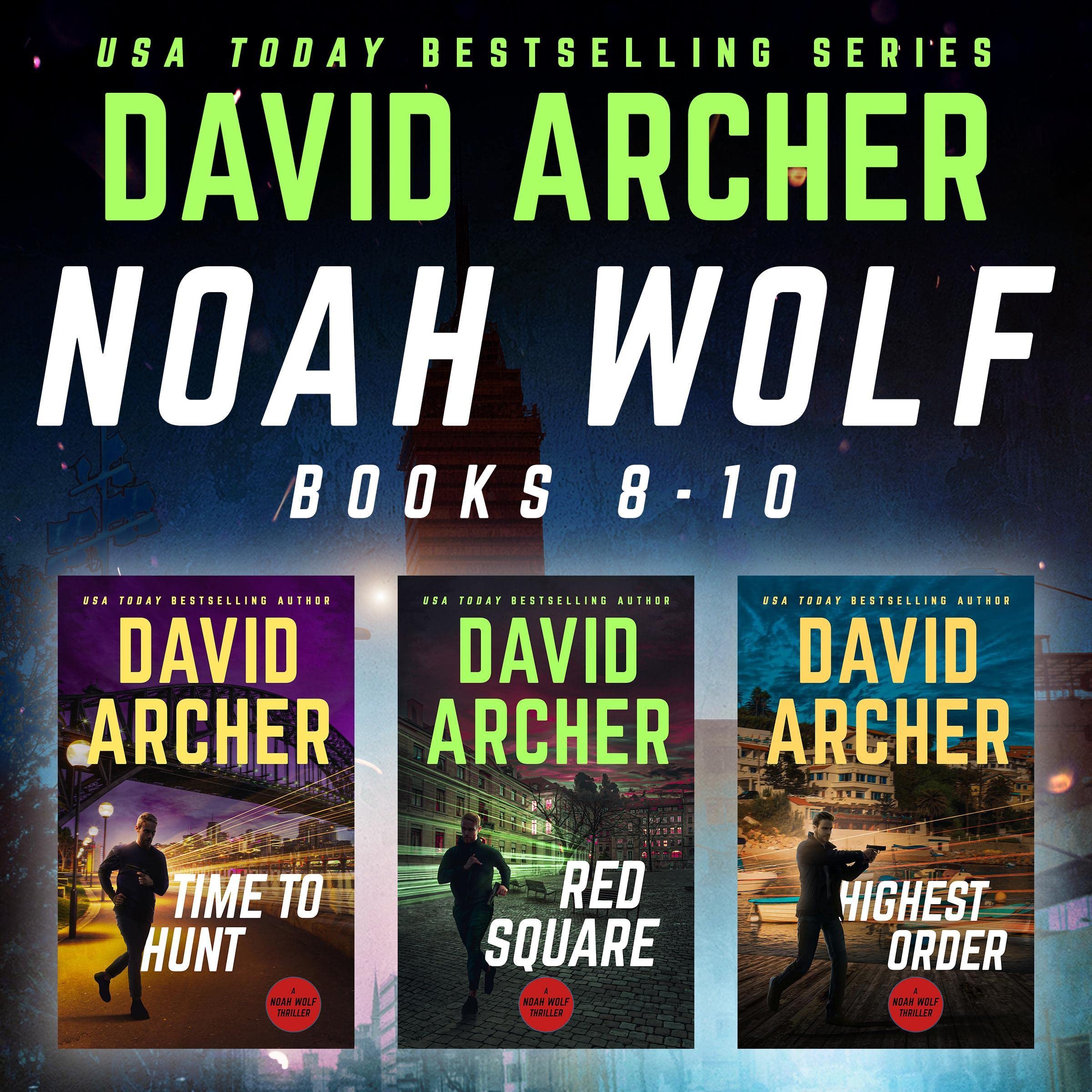 Noah Wolf Series: Books 8-10: Noah Wolf Boxed Set, Volume 3