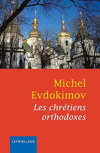 Les chrétiens orthodoxes