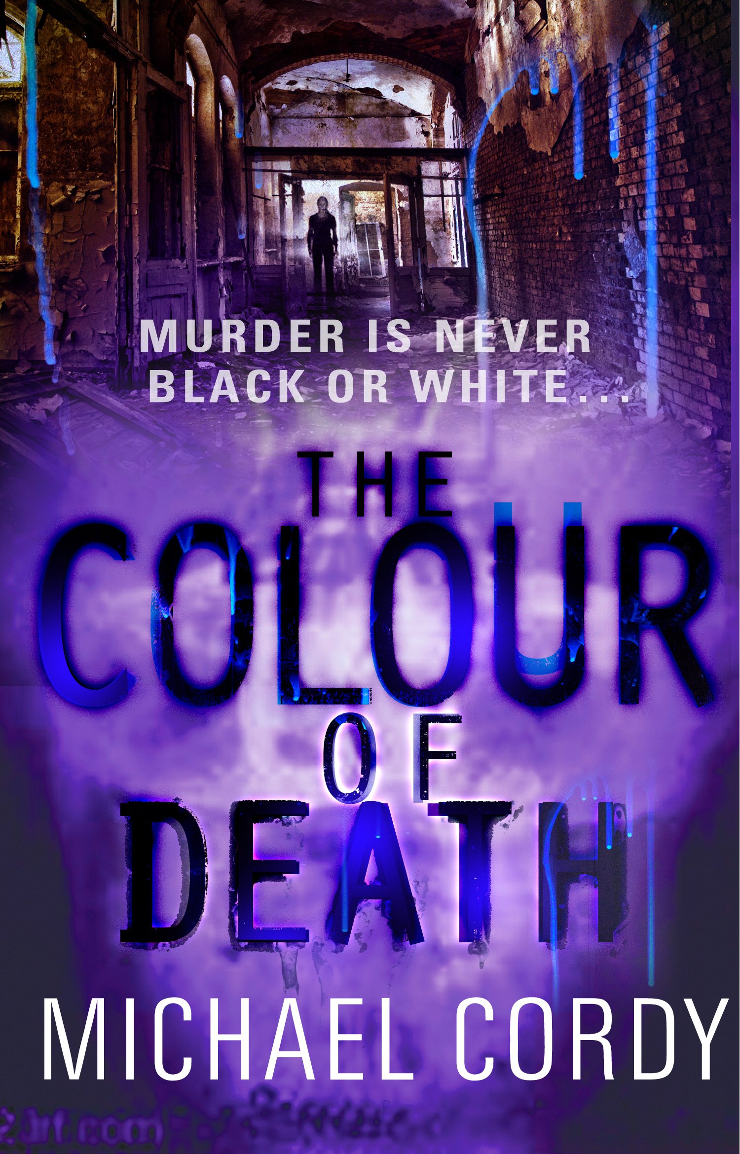 The Colour of Death: supernatural meets serial killer in this engrossing psychological thriller