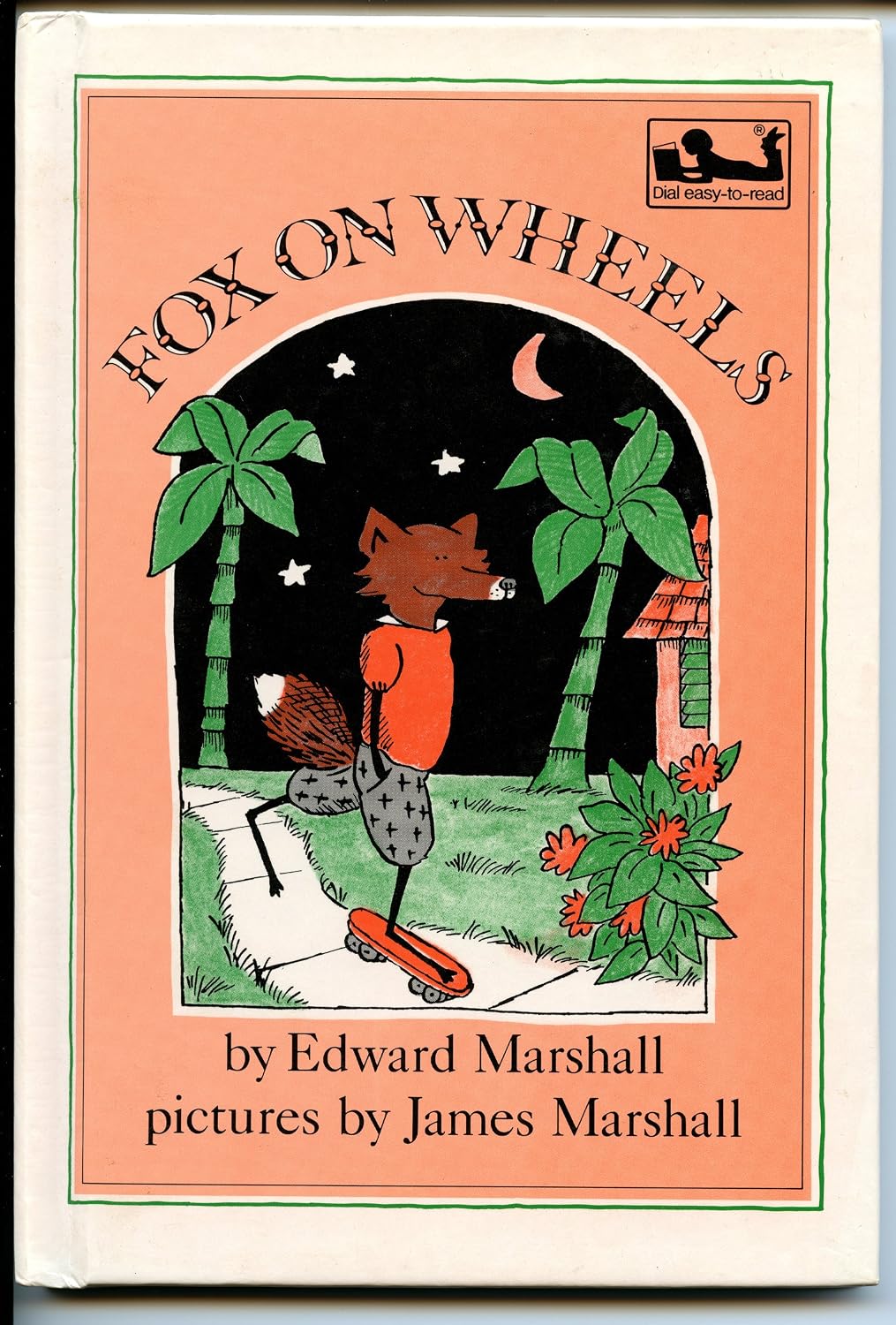 Fox on Wheels (Dial Easy-To-Read)