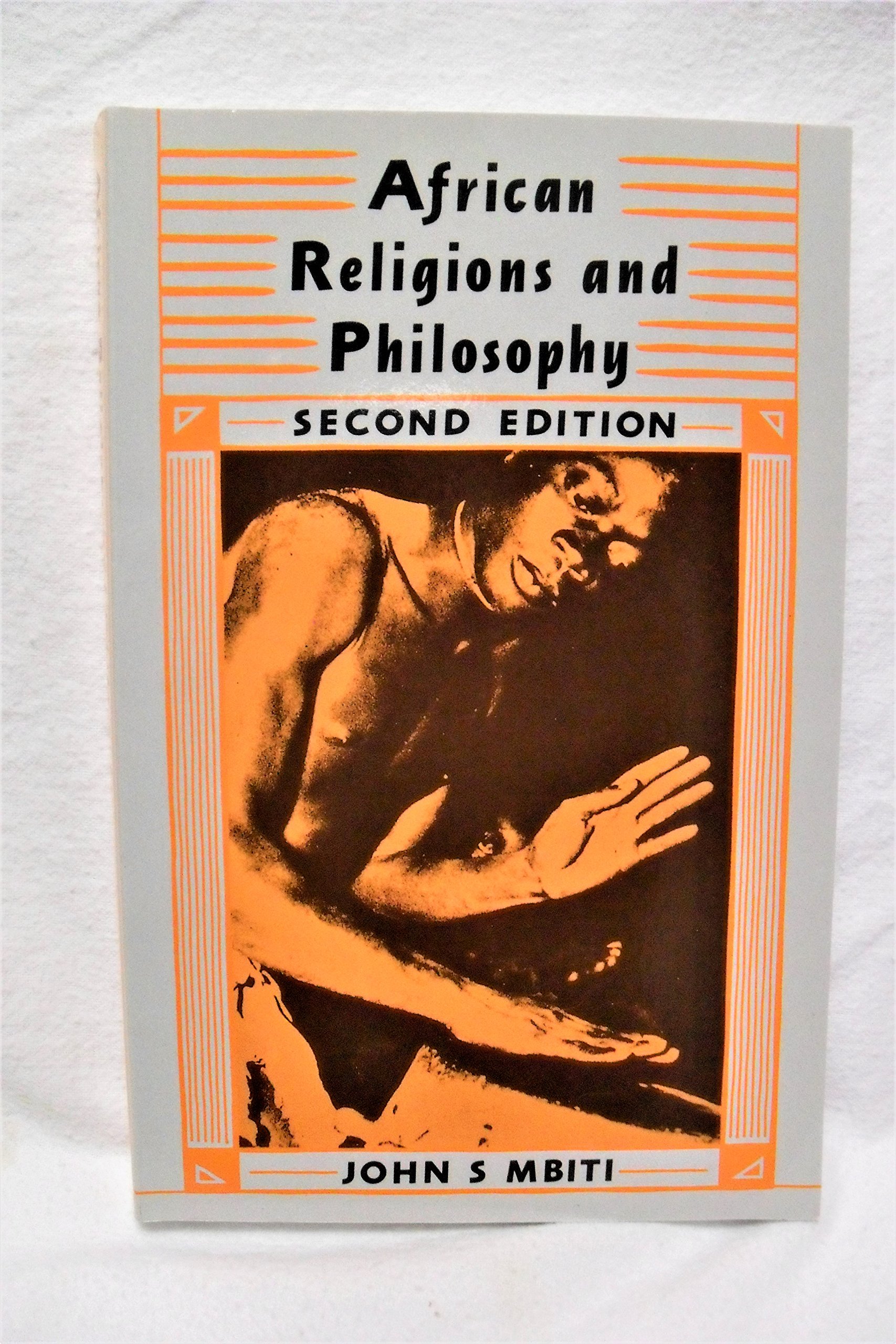 African Religions and Philosophy (2nd edition)