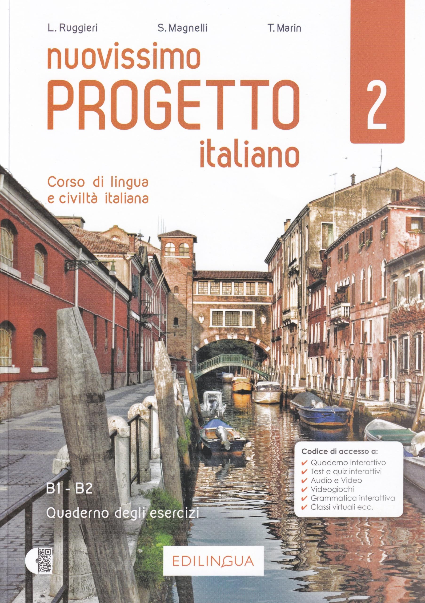 Nuovissimo Progetto italiano: Quaderno degli esercizi + 2 CD audio 2 (B1-B2)