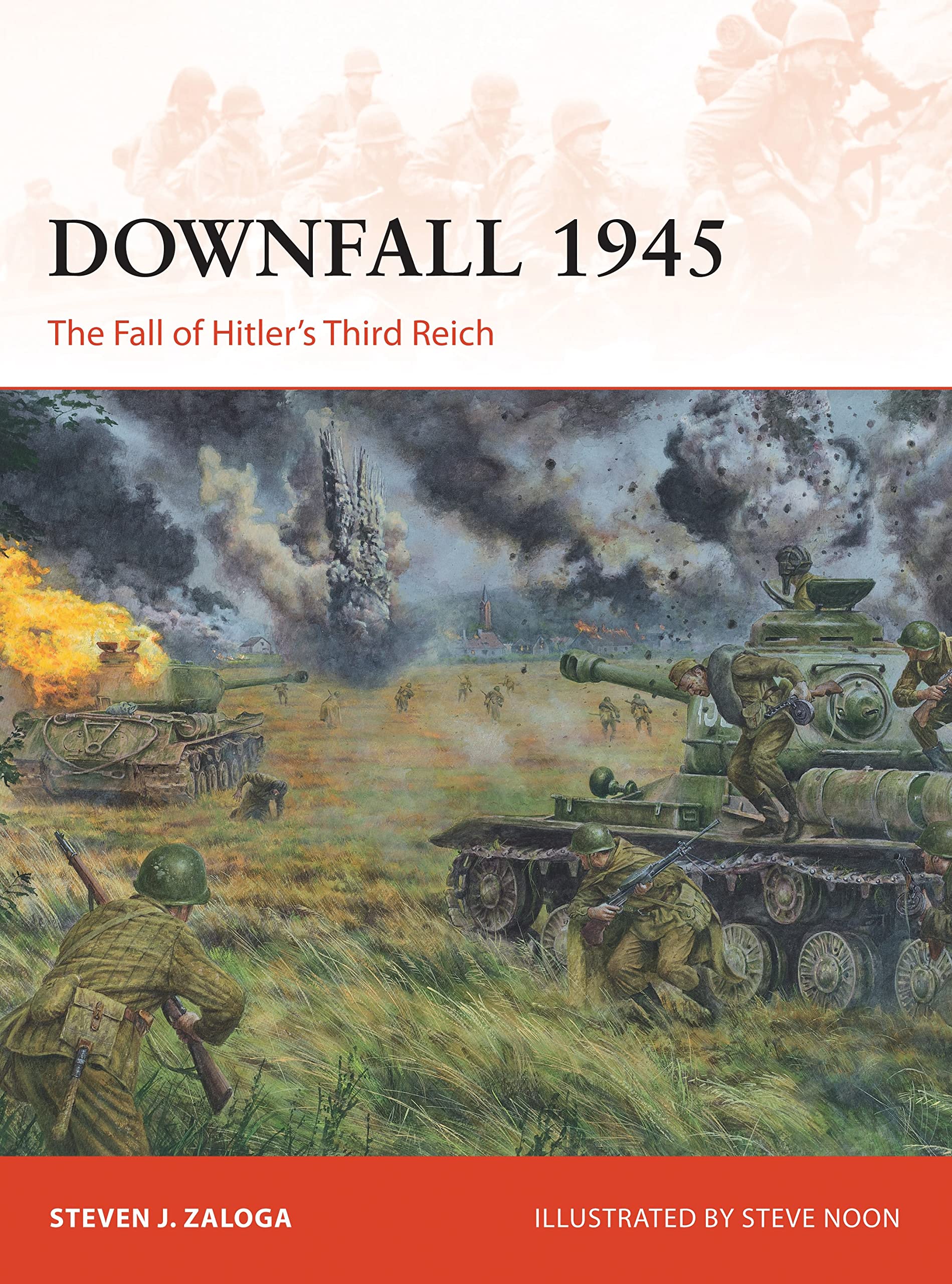 Downfall 1945: The Fall of Hitler’s Third Reich: 293 (Campaign)
