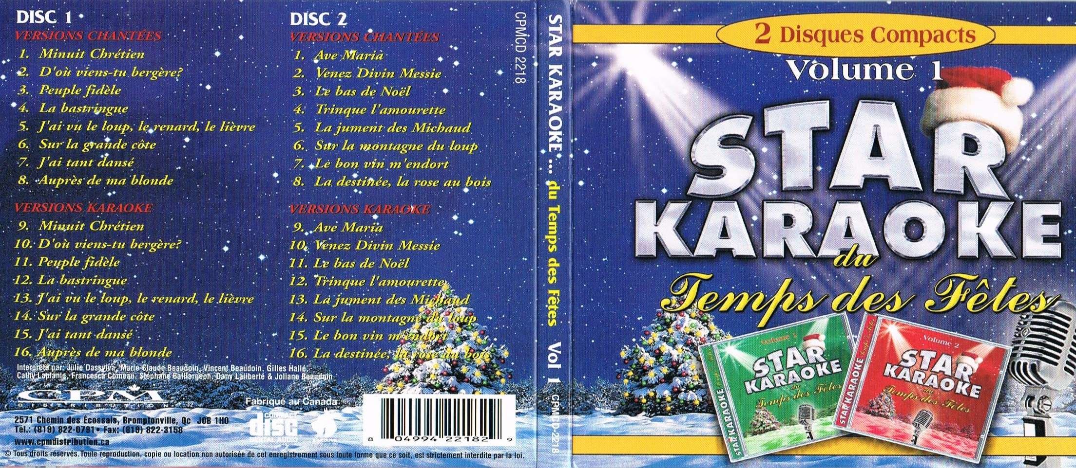 Star Karaoke du Temps des Fêtes Volume 1 (2 Karaoke CDG, CD+G incluant versions chantées & instrumentales + livret de paroles) [Audio CD] Artistes Varies