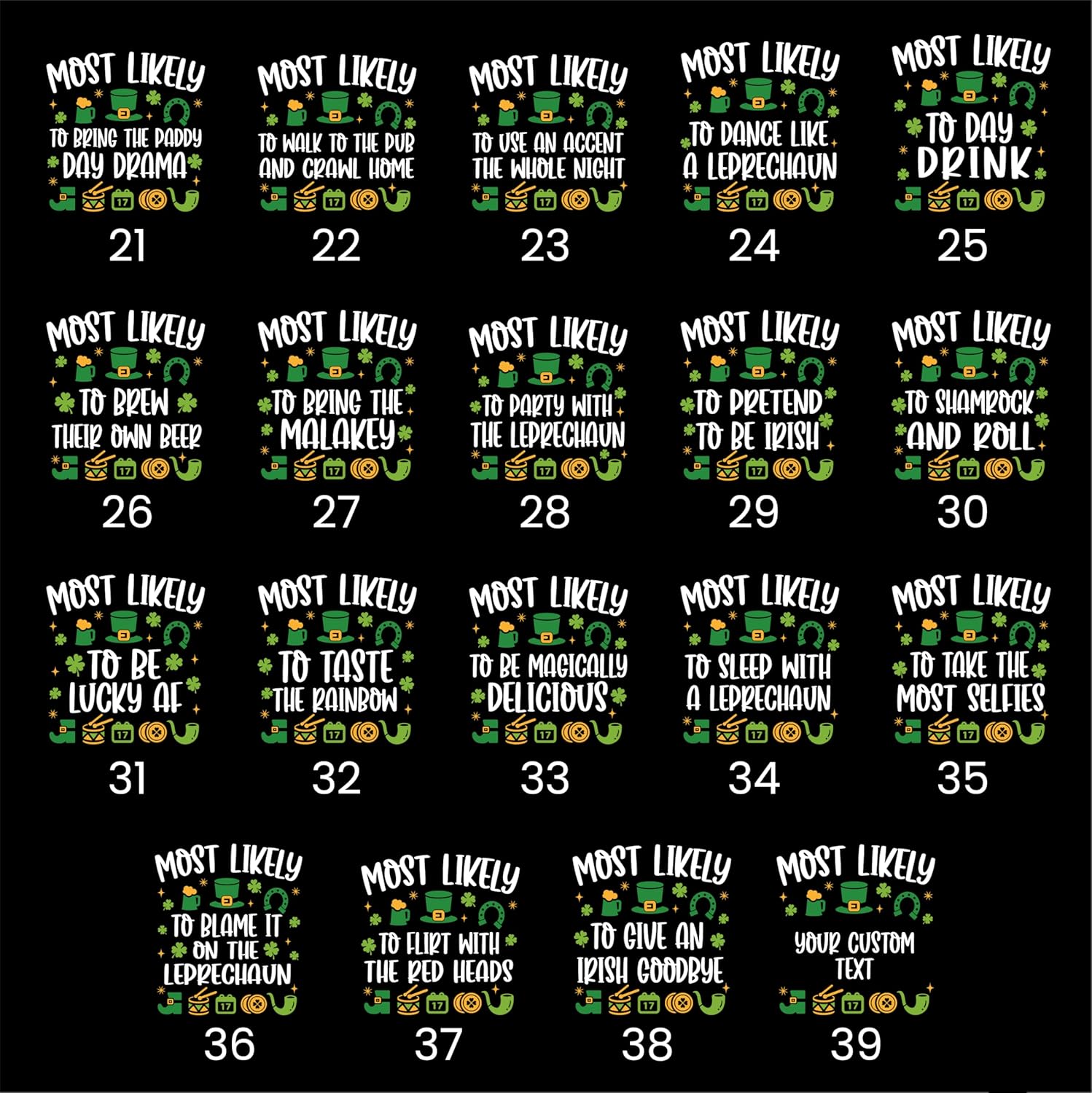Custom St Patricks Matching Family Shirts | 38+ Quotes Most Likely to Pattys Day Tshirts | Funny Irish Day Shirt for Men, Women and Kids | Patty's Party Shirts for Shenanigan Squad - Image 7