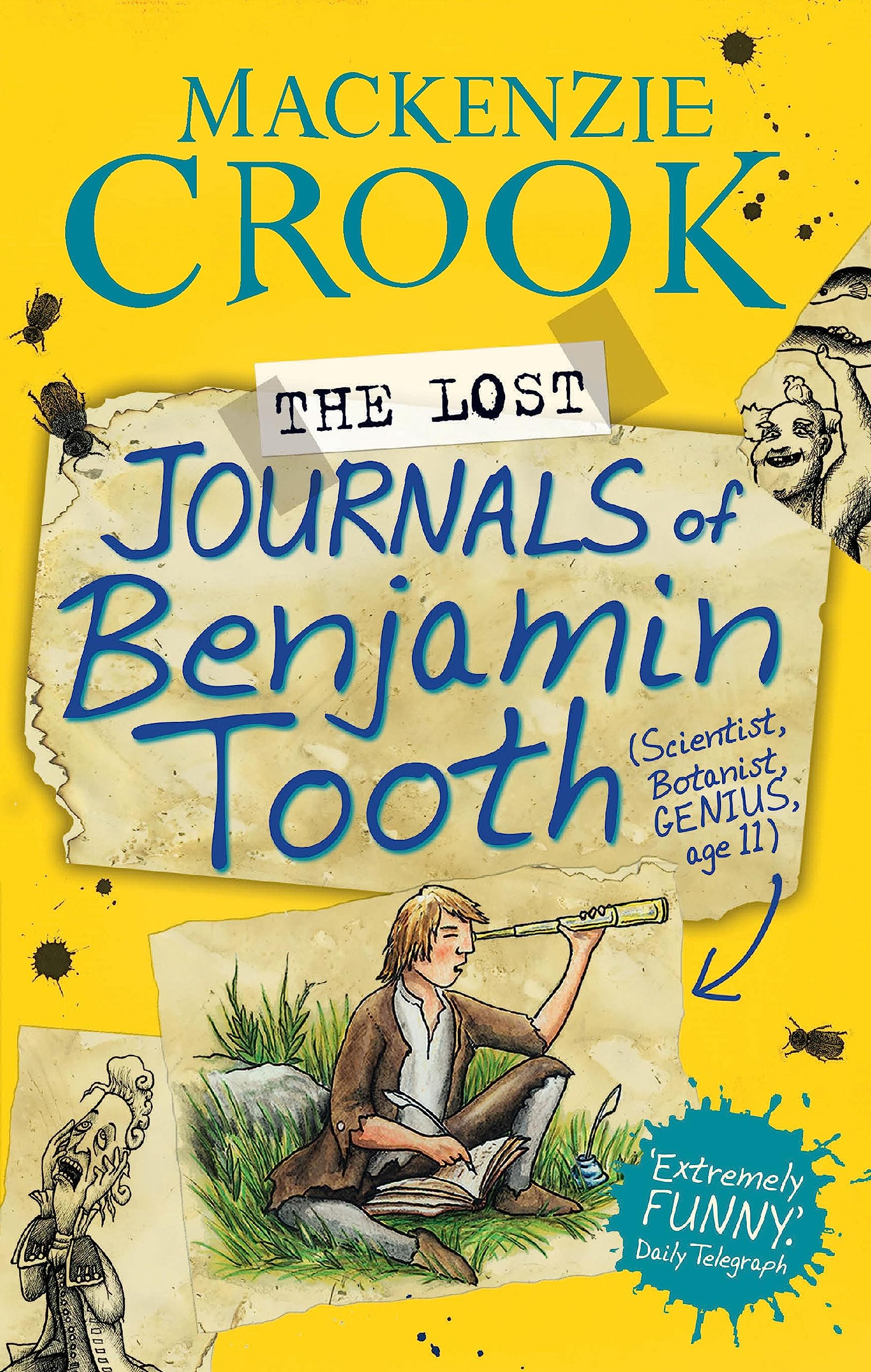 The Lost Journals of Benjamin Tooth (English Edition)