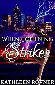 When Lightning Strikes