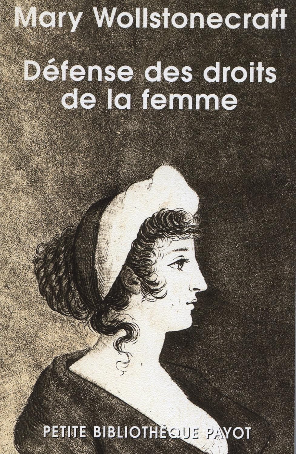 Amazon.fr Défense des droits de la femme Wollstonecraft, Mary, Cachin, MarieFrançoise Livres Amazon.fr Défense des droits de la femme Wollstonecraft, Mary, Cachin, MarieFrançoise Livres