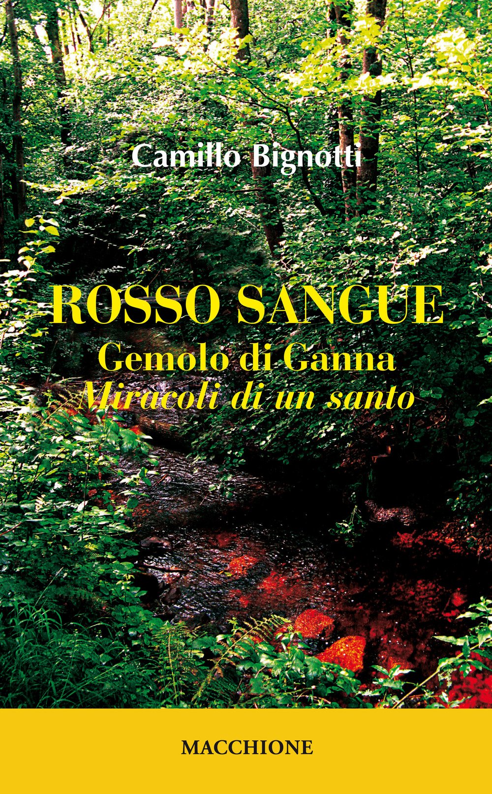 Rosso Sangue. Gemolo Di Ganna. «Miracoli Di Un Santo» - 4
