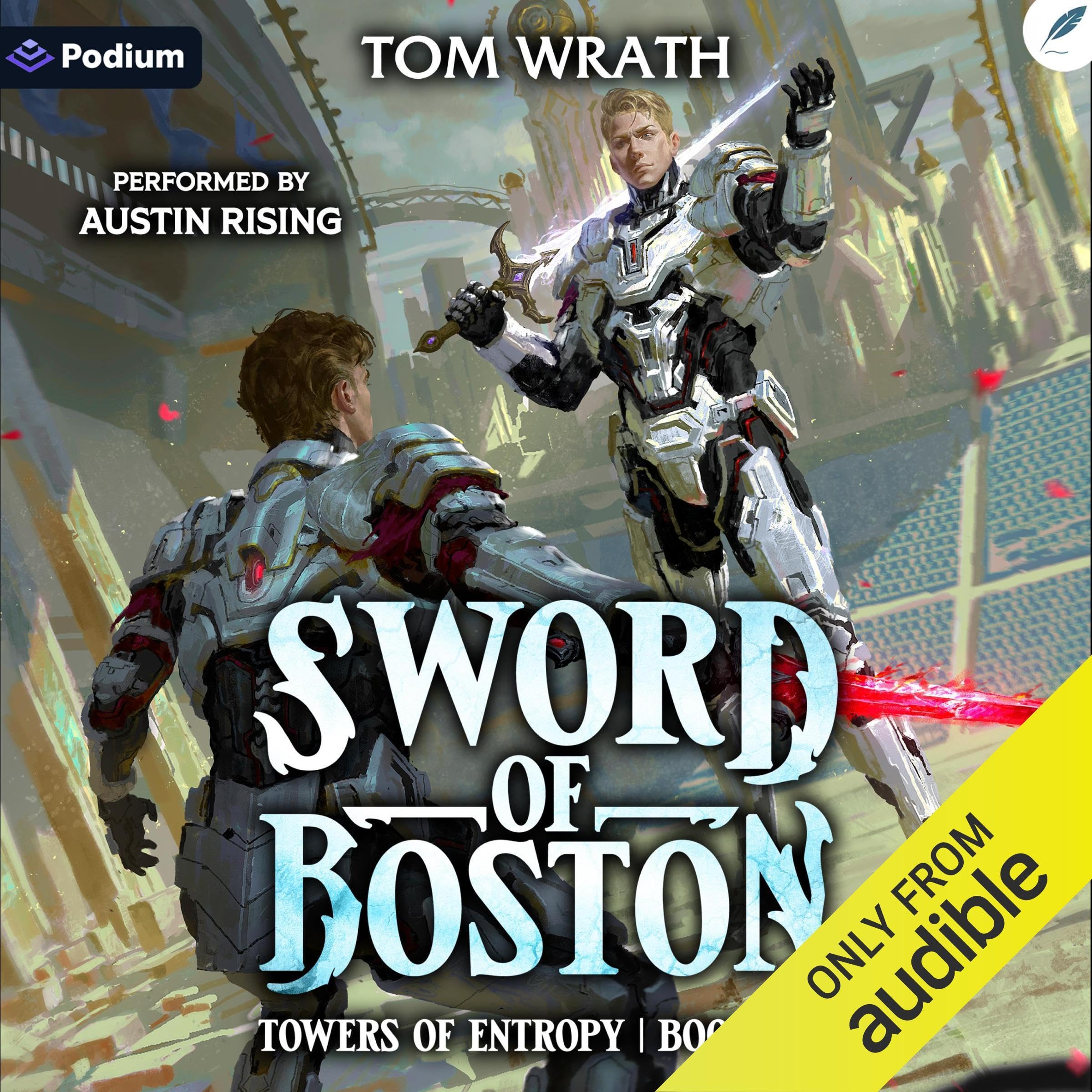 Cover art for Sword of Boston: A LitRPG Adventure