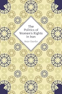 The Politics of Women's Rights in Iran