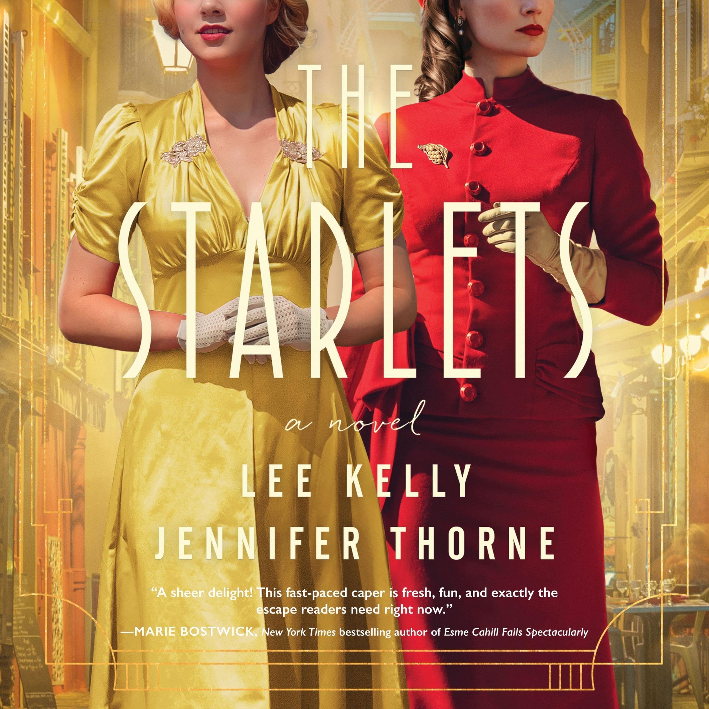 The Starlets: A Novel