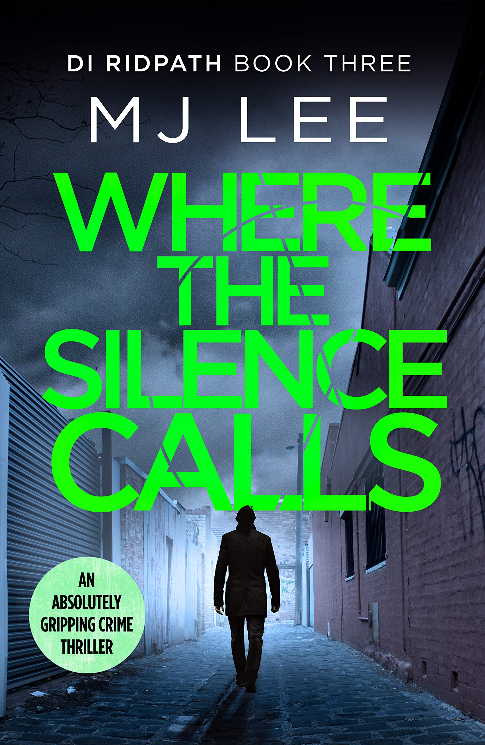 Where the Silence Calls (DI Ridpath Crime Thriller Book 3)
