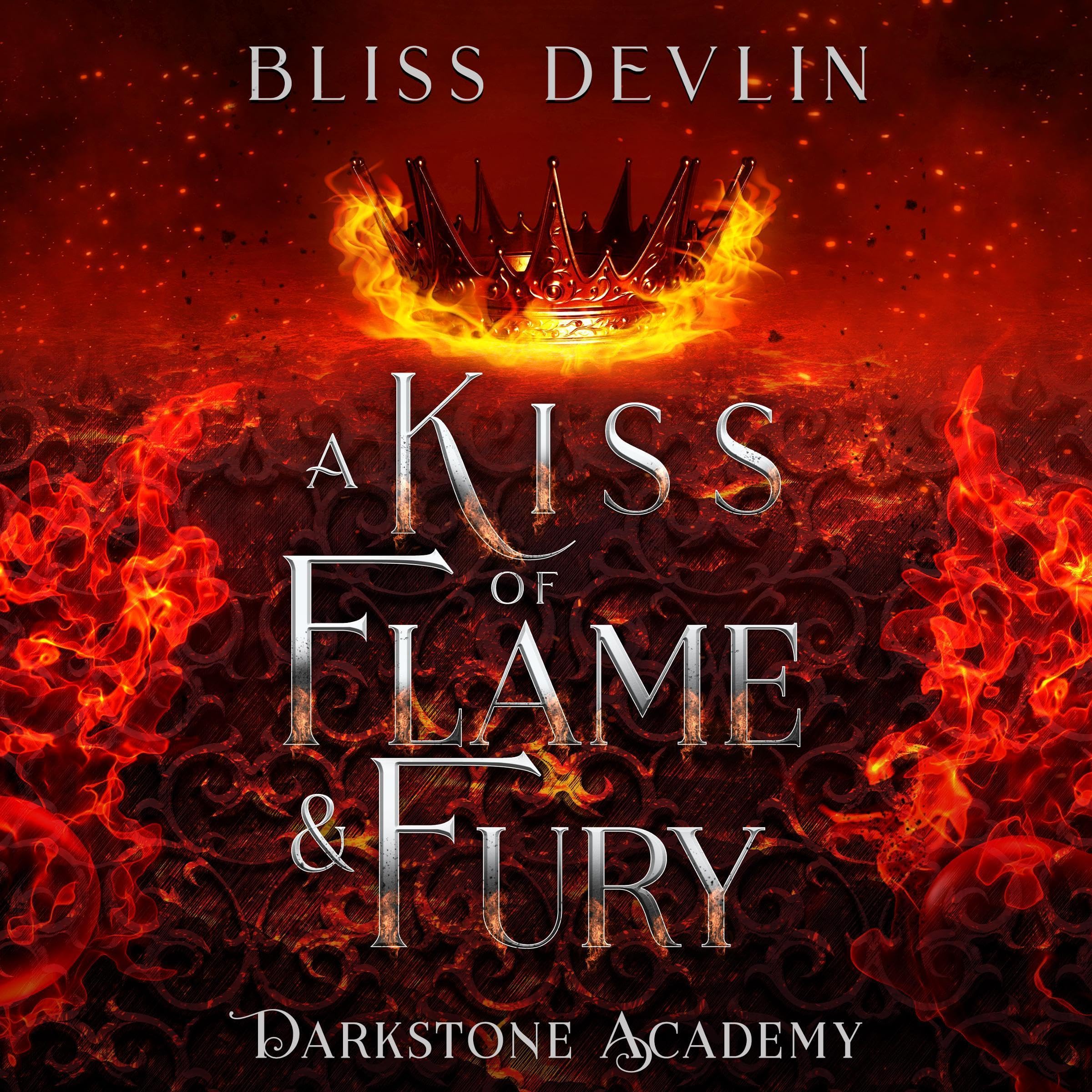 A Kiss of Flame & Fury