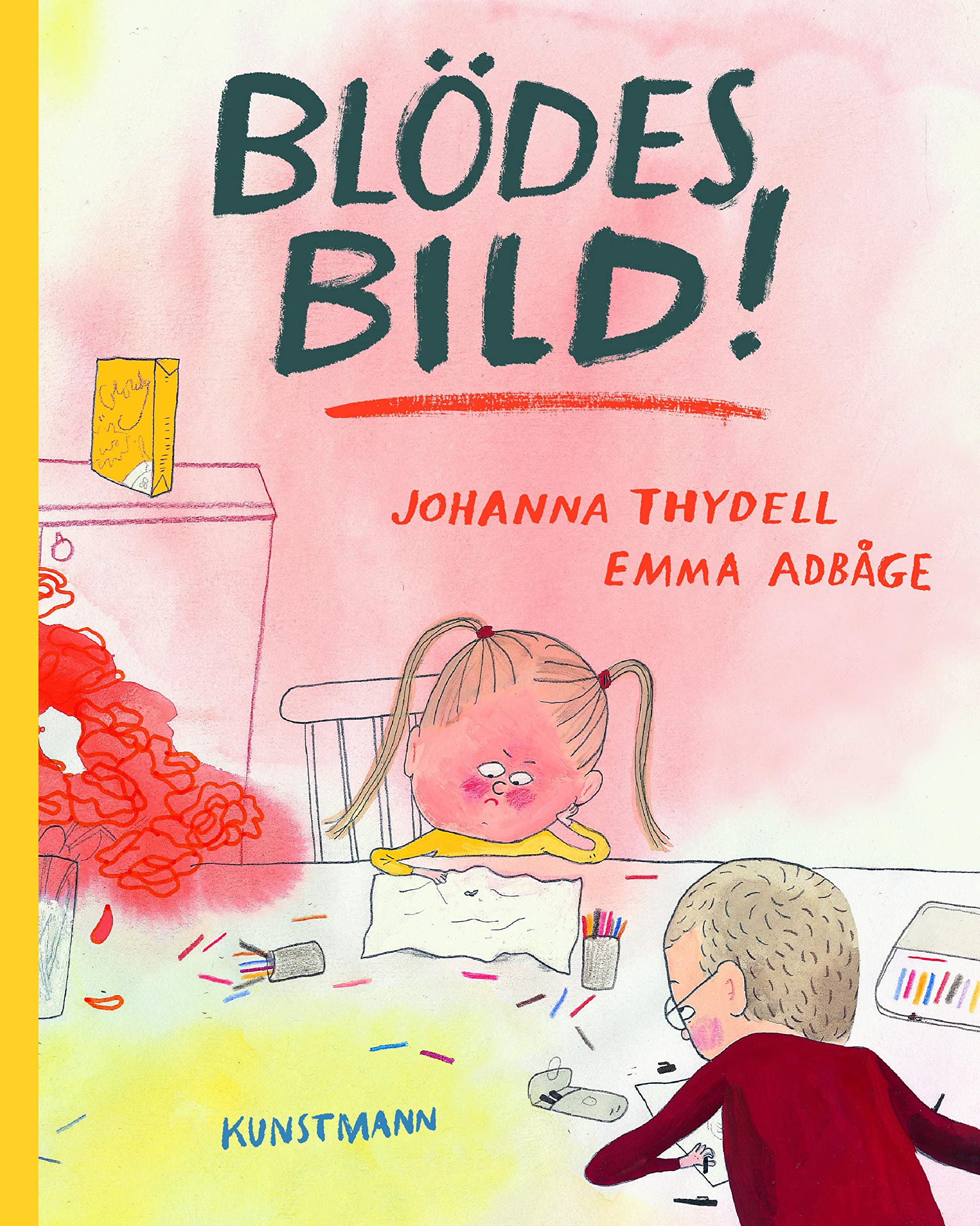 Johanna Thydell/Emma AdBåge, "Blödes Bild!" - Maike Dörries