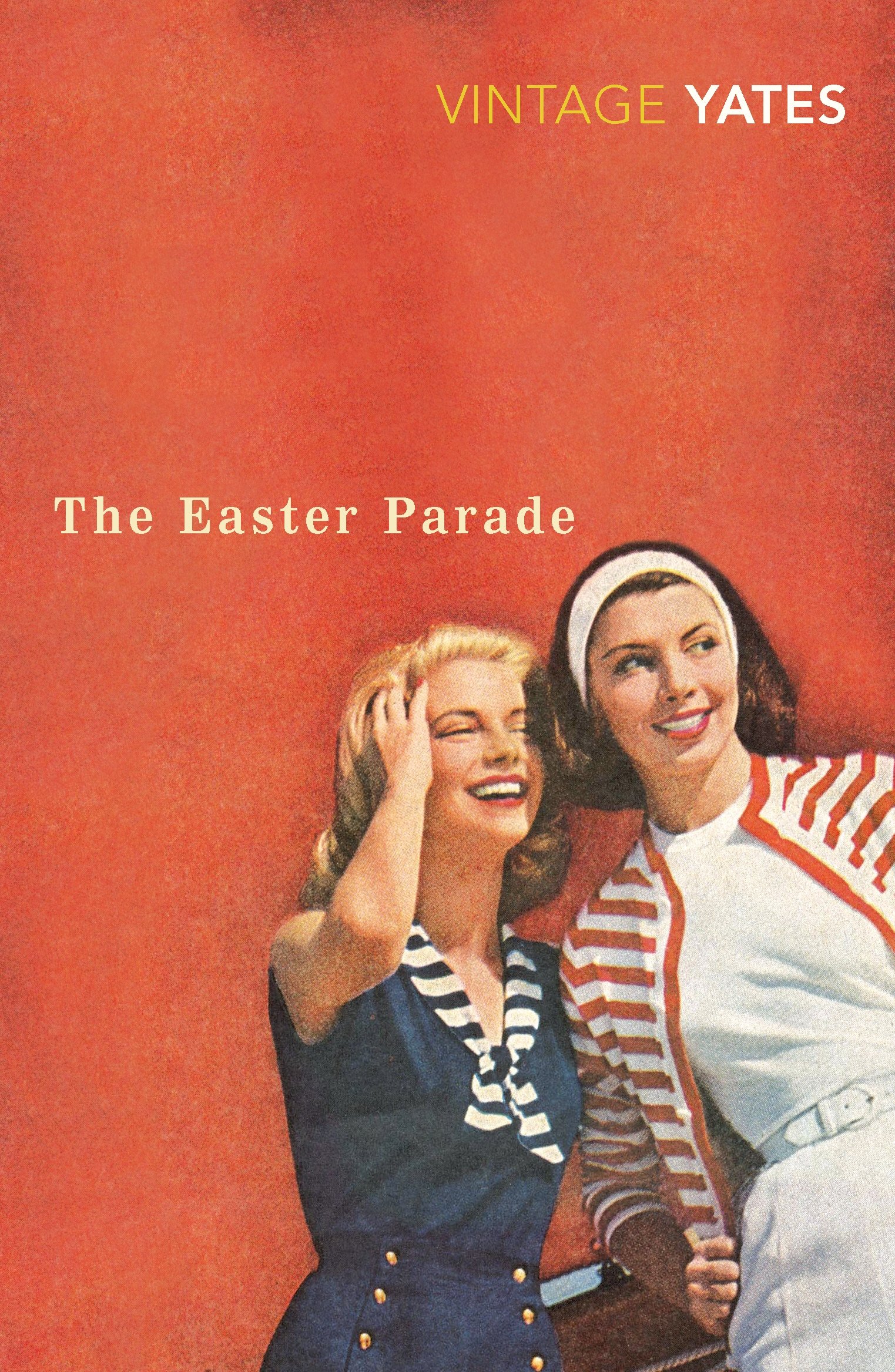 The Easter Parade by Richard Yates (Paperback Book)