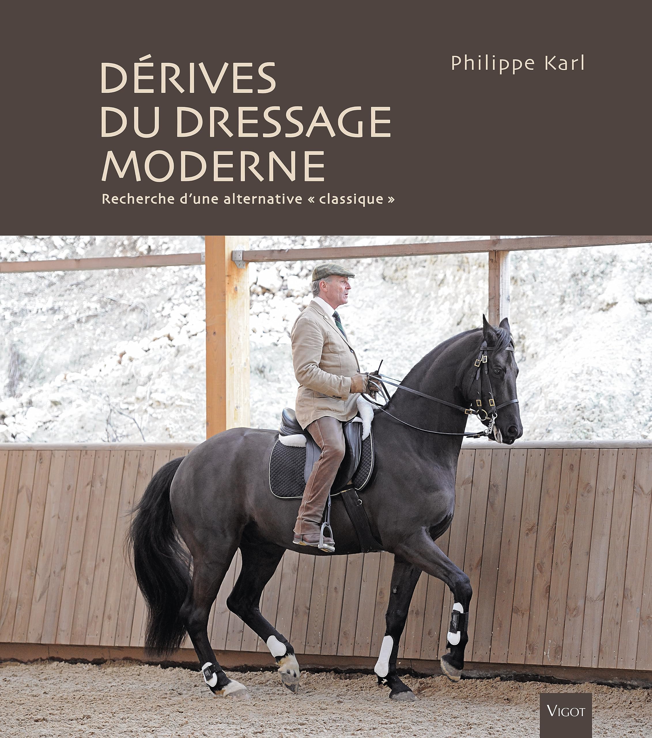 Les dérives du dressage moderne: Recherche d'une alternative « classique »