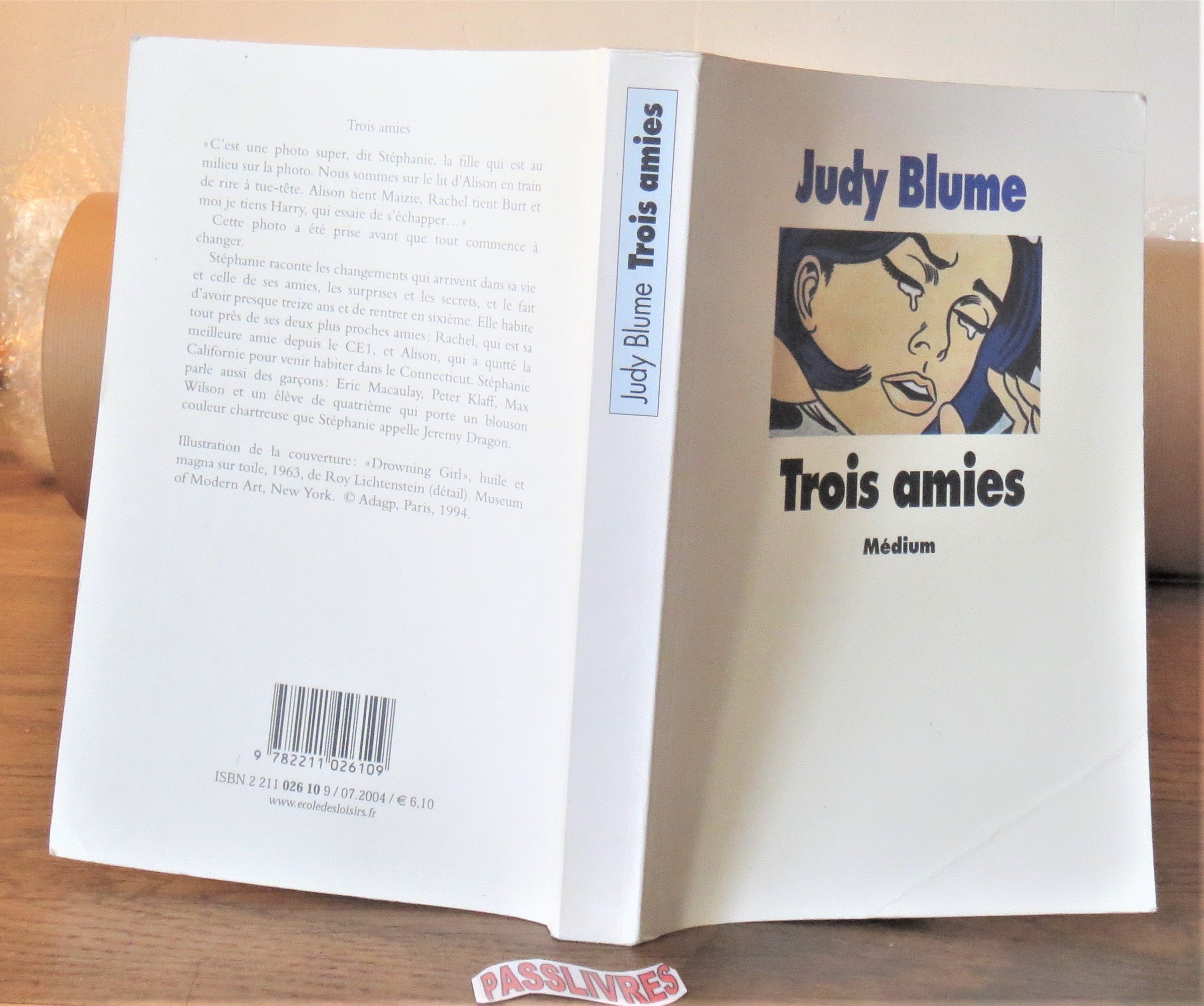 Trois amies Blume, Judy and Lichtenstein, Roy