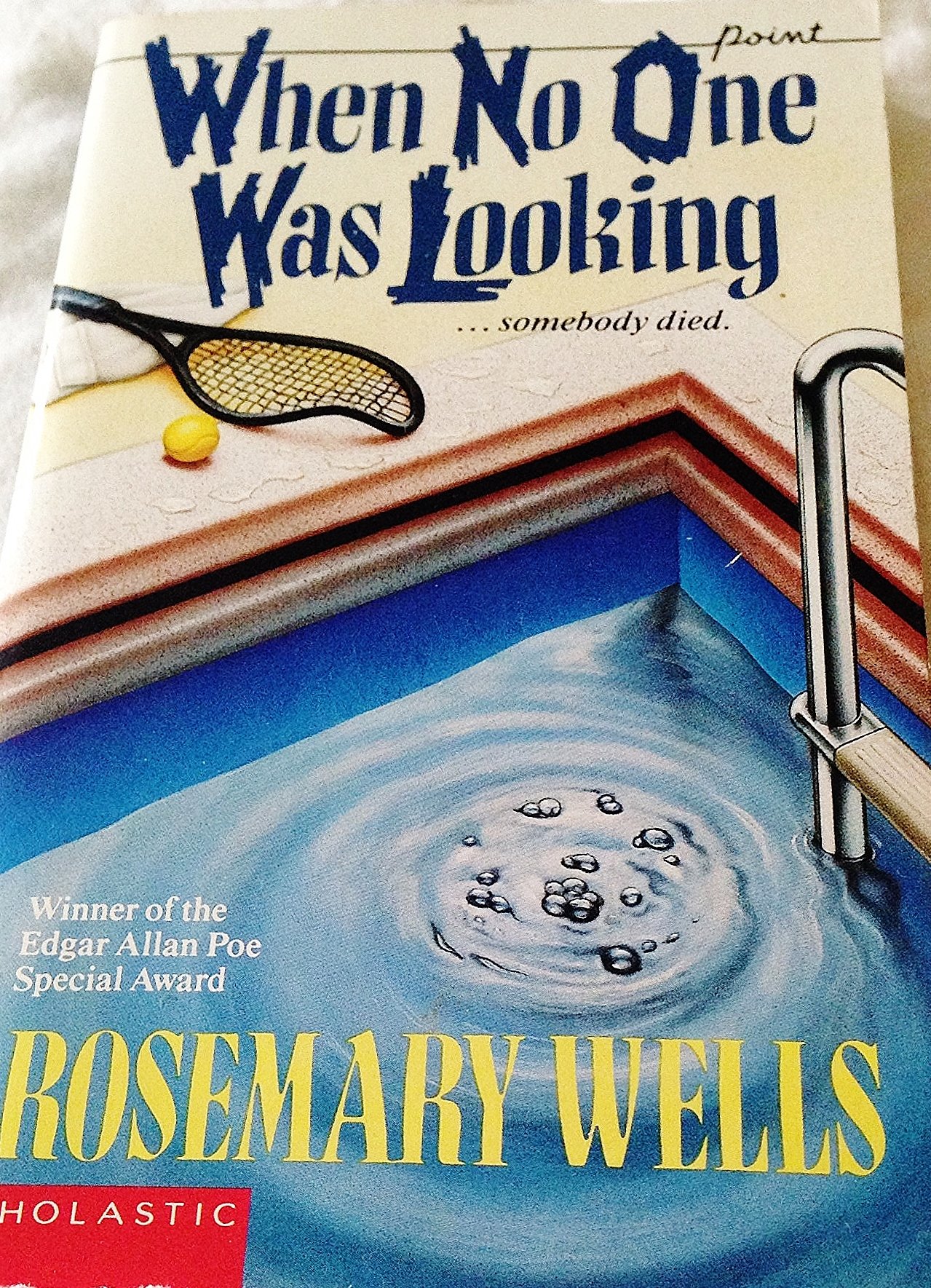 When No One Was Looking...Someone Died Wells, Rosemary