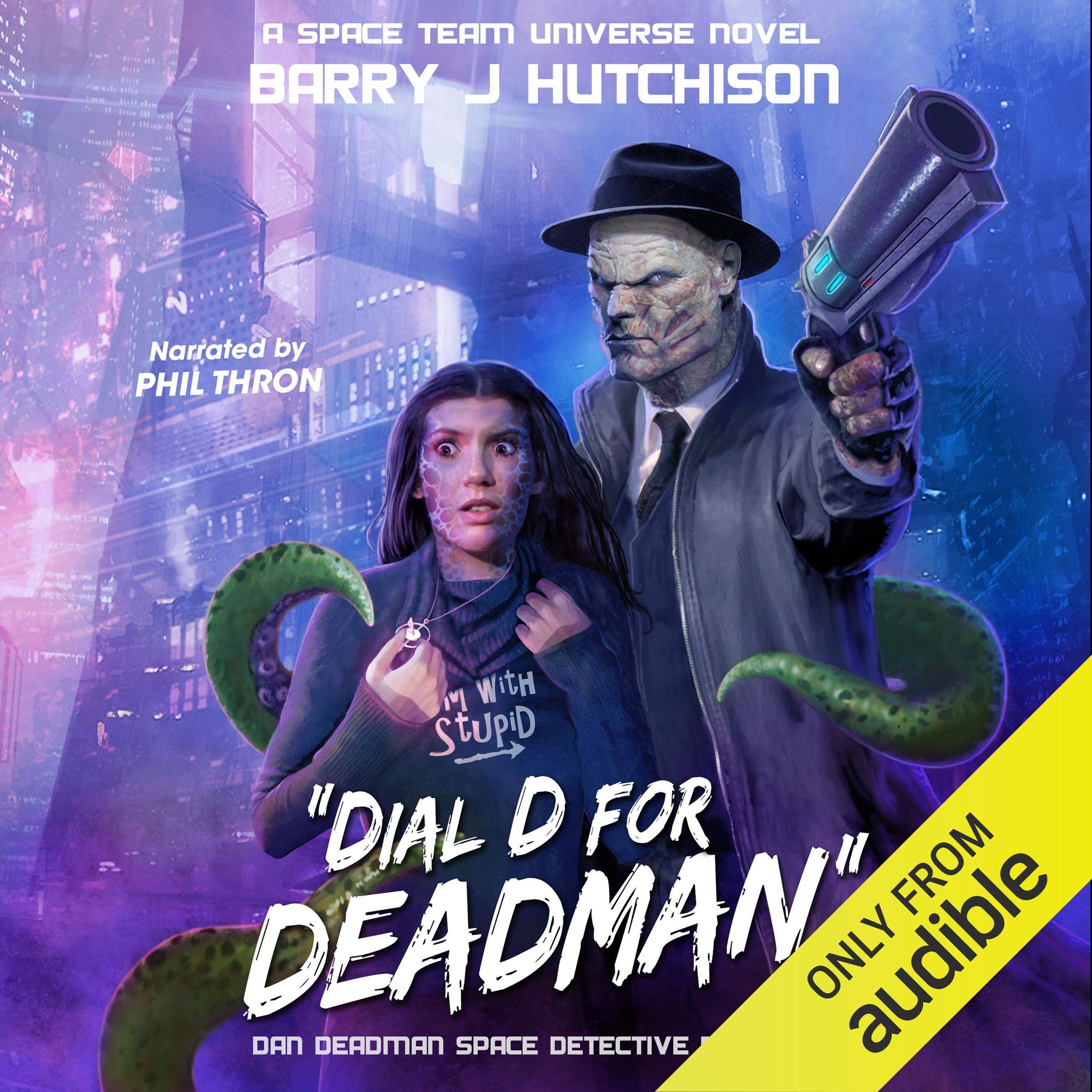 Cover art for Dial D for Deadman: A Space Team Universe Novel