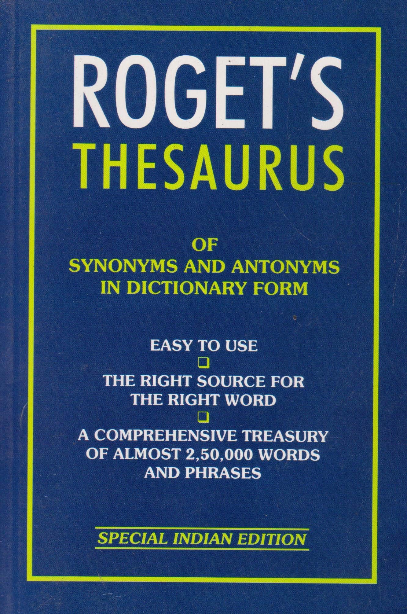 Rogets Thesaurus of Synonyms and Antonyms