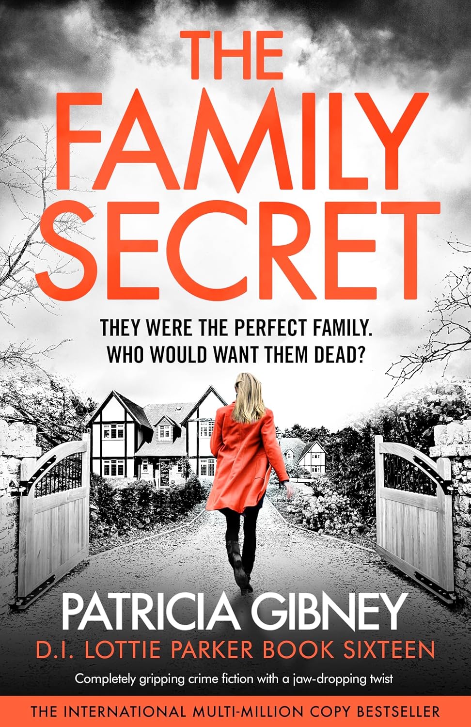 The Family Secret: Completely gripping crime fiction with a jaw-dropping twist (Detective Lottie Parker Book 16)      Kindle Edition