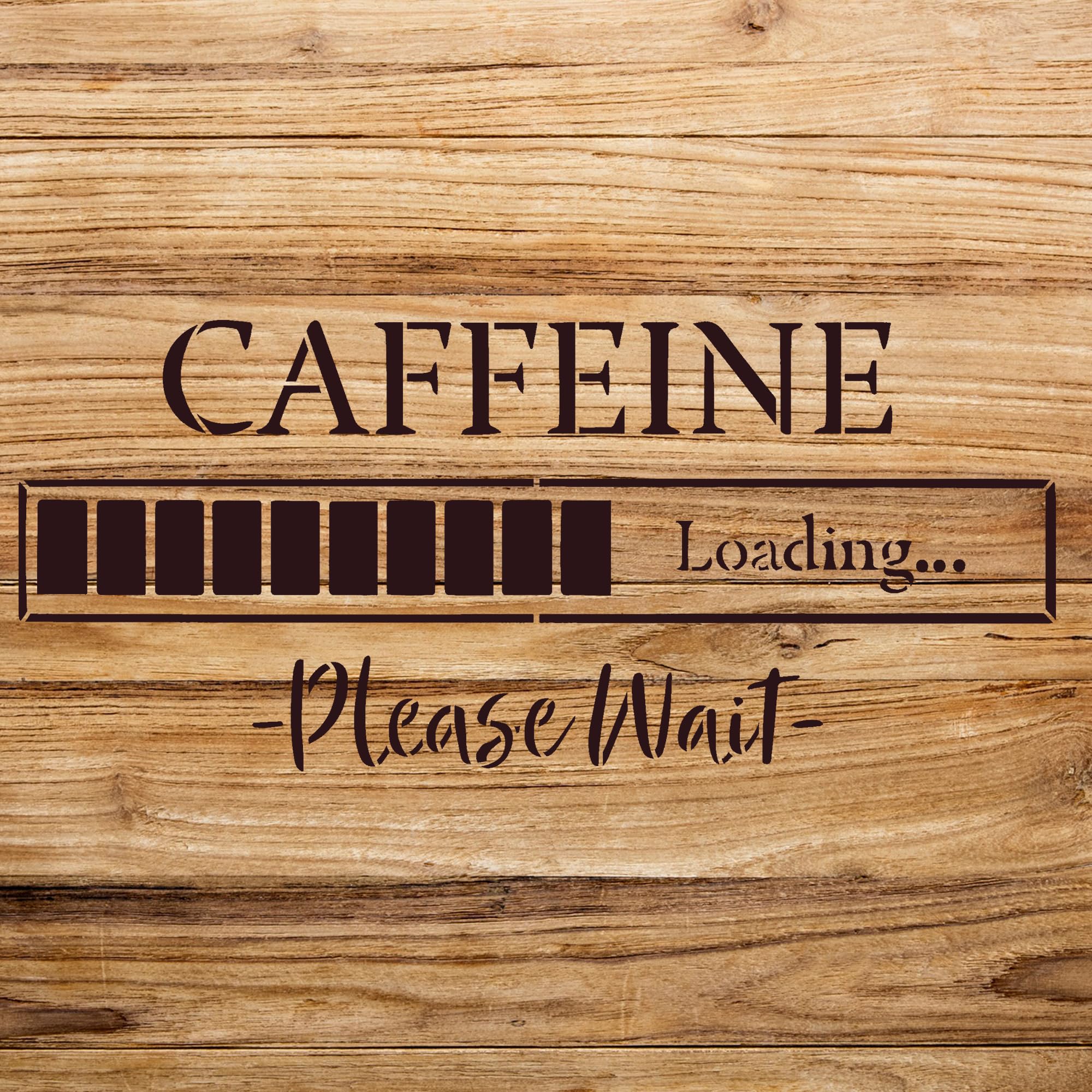 Caffeine Loading Stencil for Coffee bar Decor, Reusable Mylar Template for Kitchen Signs and DIY Projects, Perfect for Walls and Crafts - Size A3 (16.5