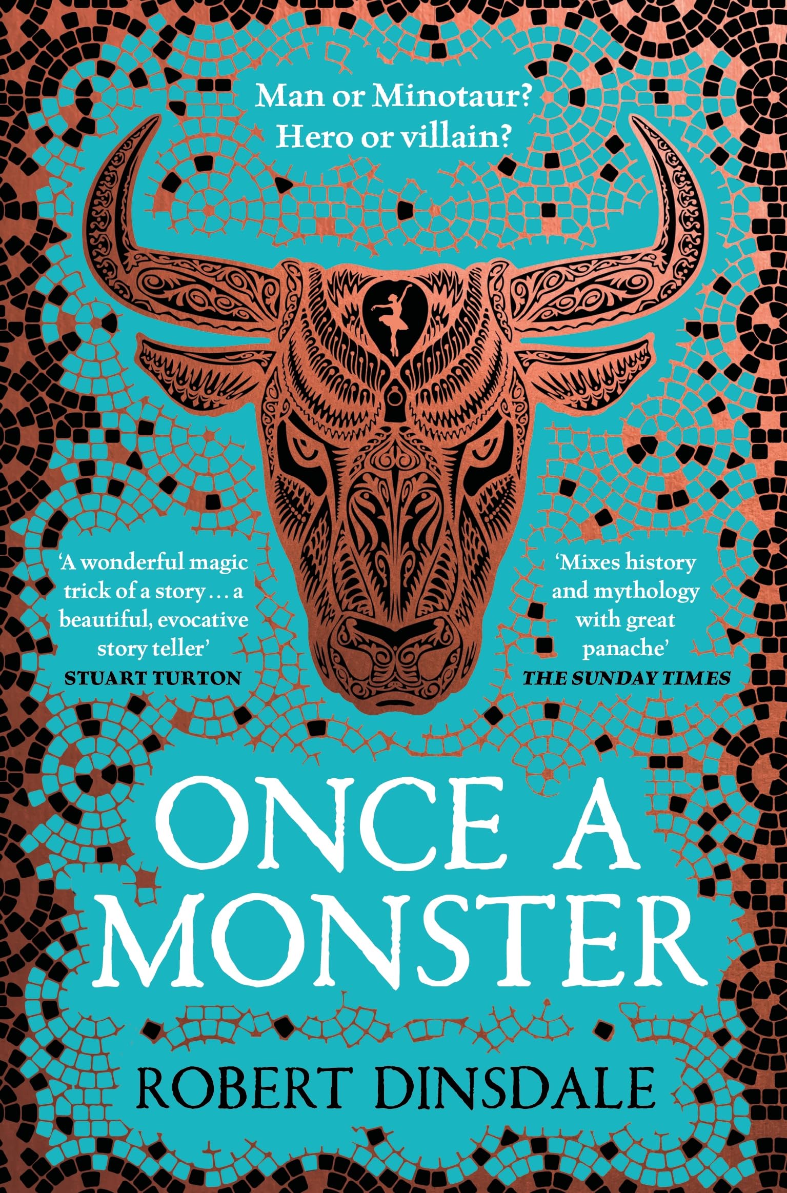 Once a Monster: A reimagining of the legend of the Minotaur