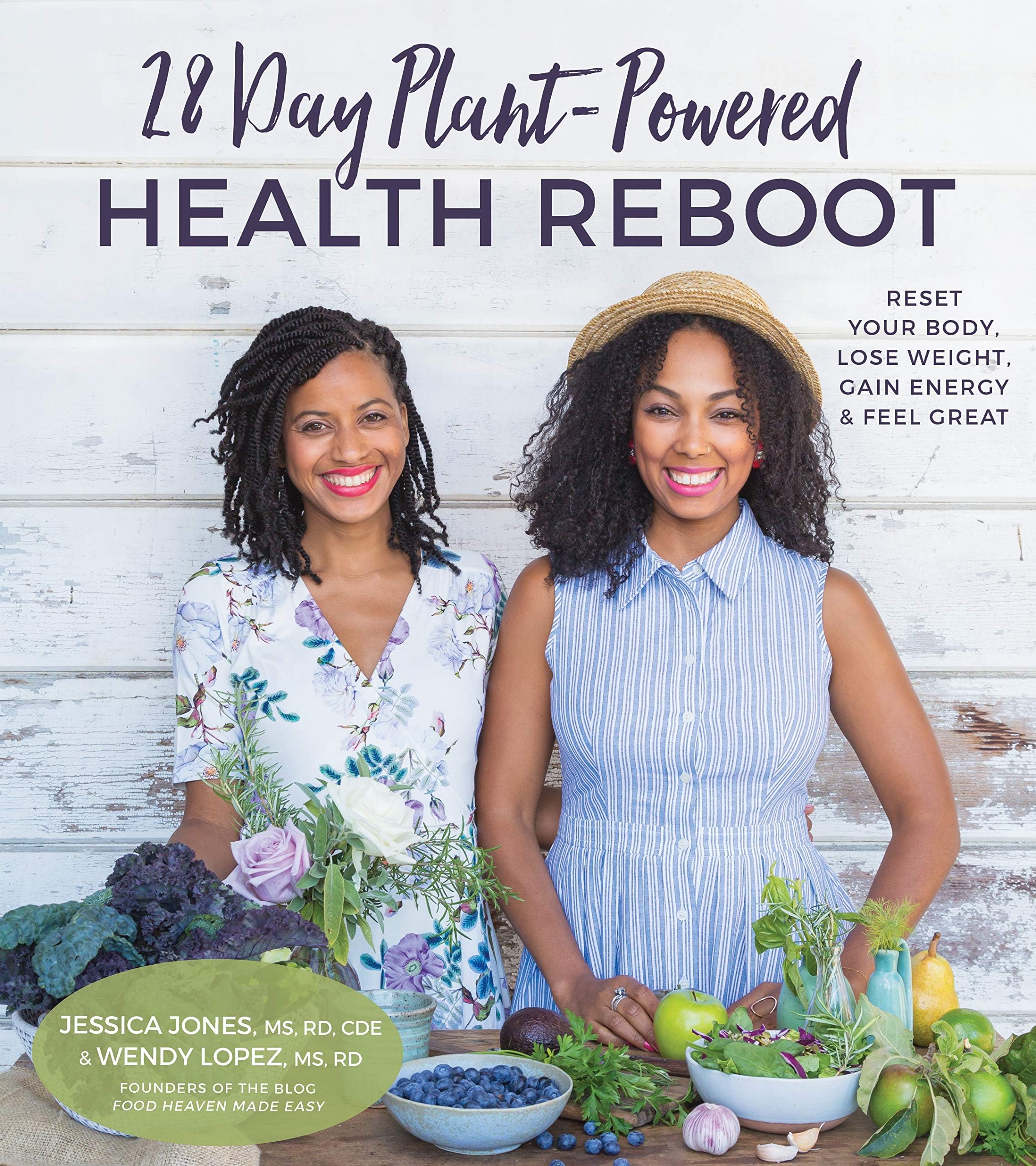 28-Day Plant-Powered Health Reboot: Reset Your Body, Lose Weight, Gain Energy & Feel Great Paperback โ 17 January 2017