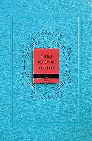 Queime depois de escrever (Azul)